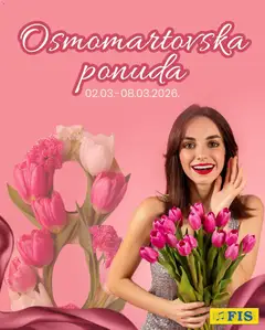 Pregled letka FIS osmomartovksa ponuda trgovine FIS vrijedi od 02.03.2026