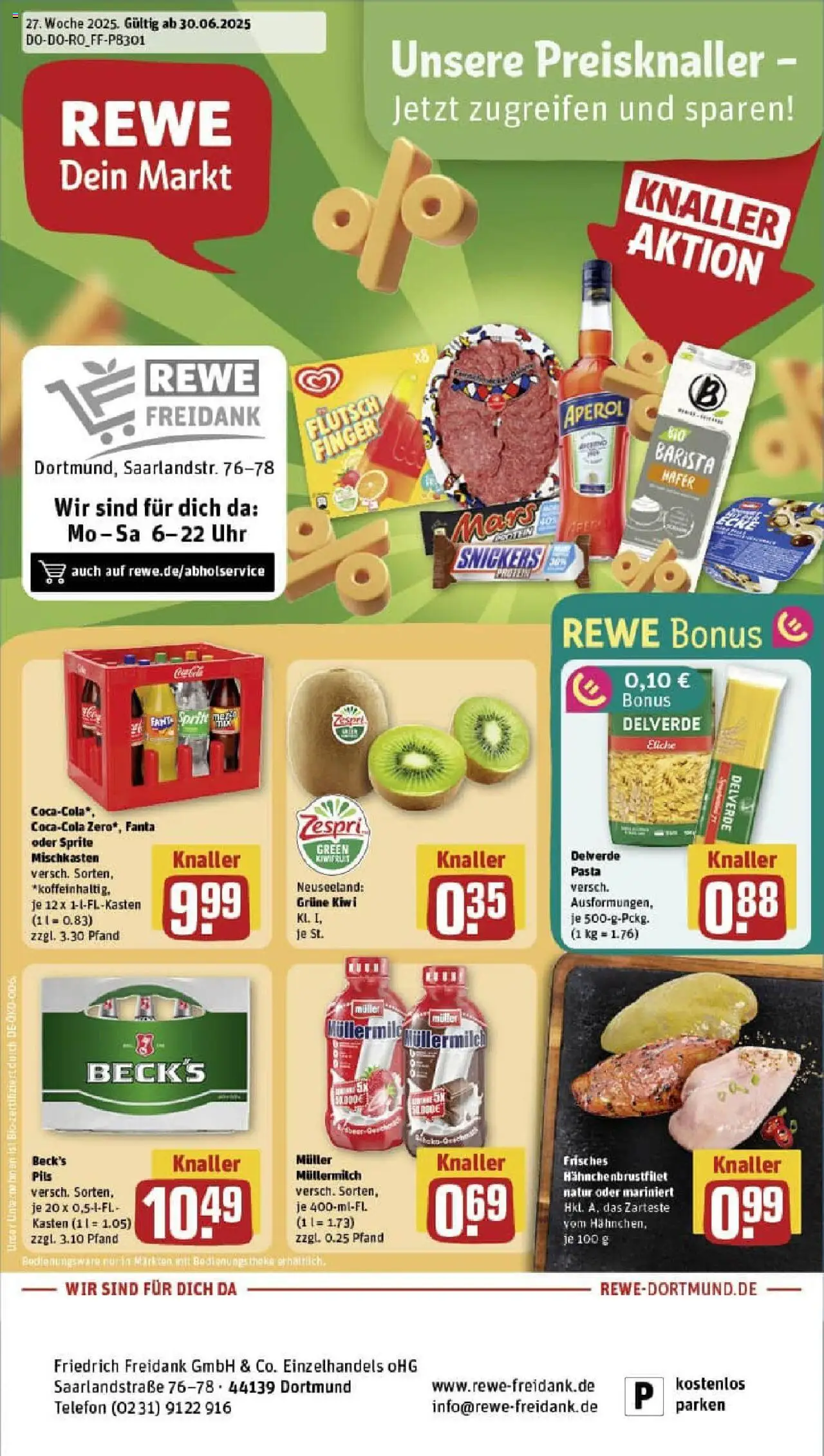 REWE Prospekt ab 29.06.2025 nächste Woche - Prospekt Dortmund - Uhr, Aperol, Kiwi, Mars, Snickers, Hülle, Pils, Muller mullermilch