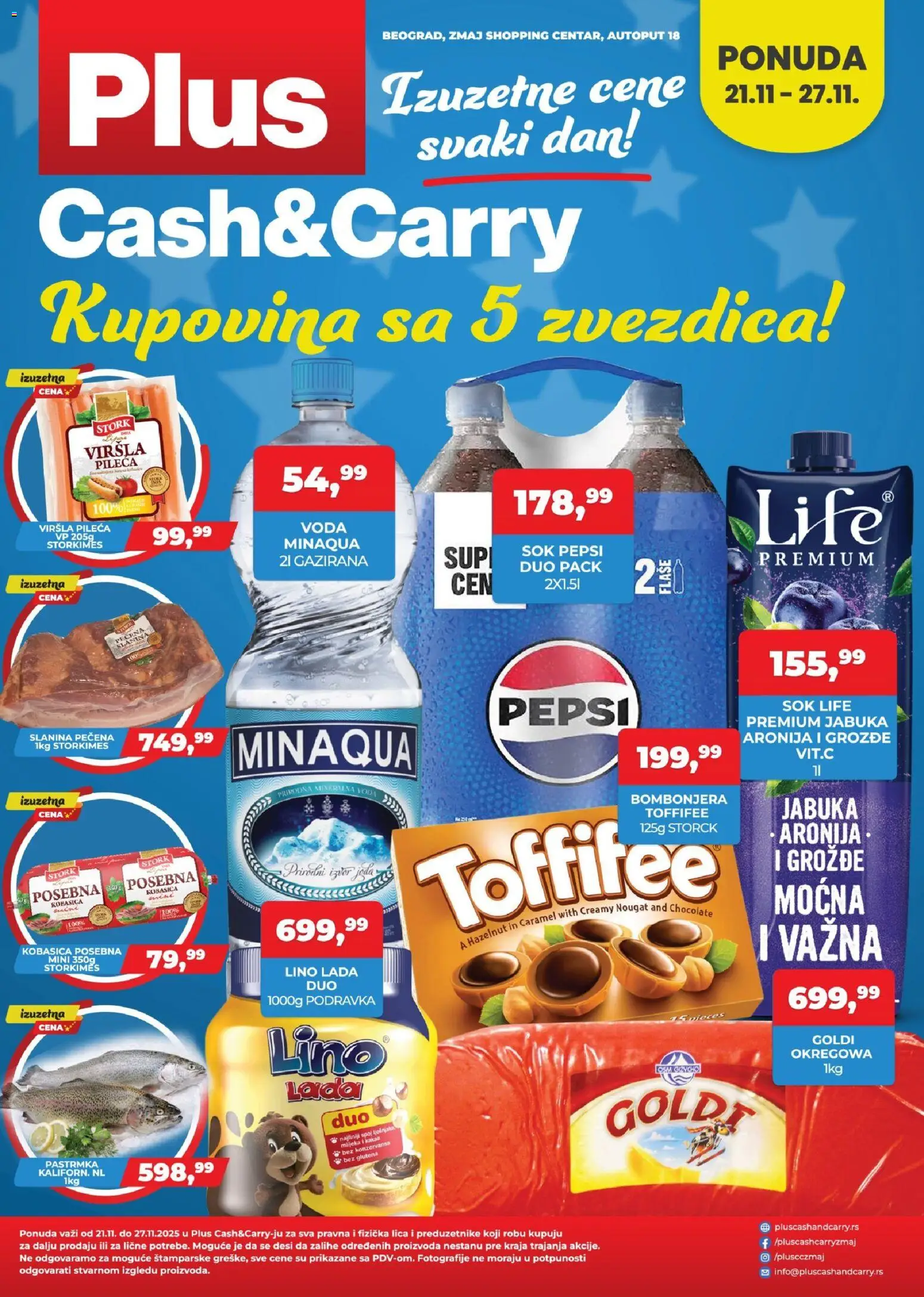 Pregled Plus Cash & Carry kataloga - važi od 21.11.2025 - Pastrmka, Lino lada, Grožđe, Bombonjera, Podravka, Sok, Slanina, Kobasica