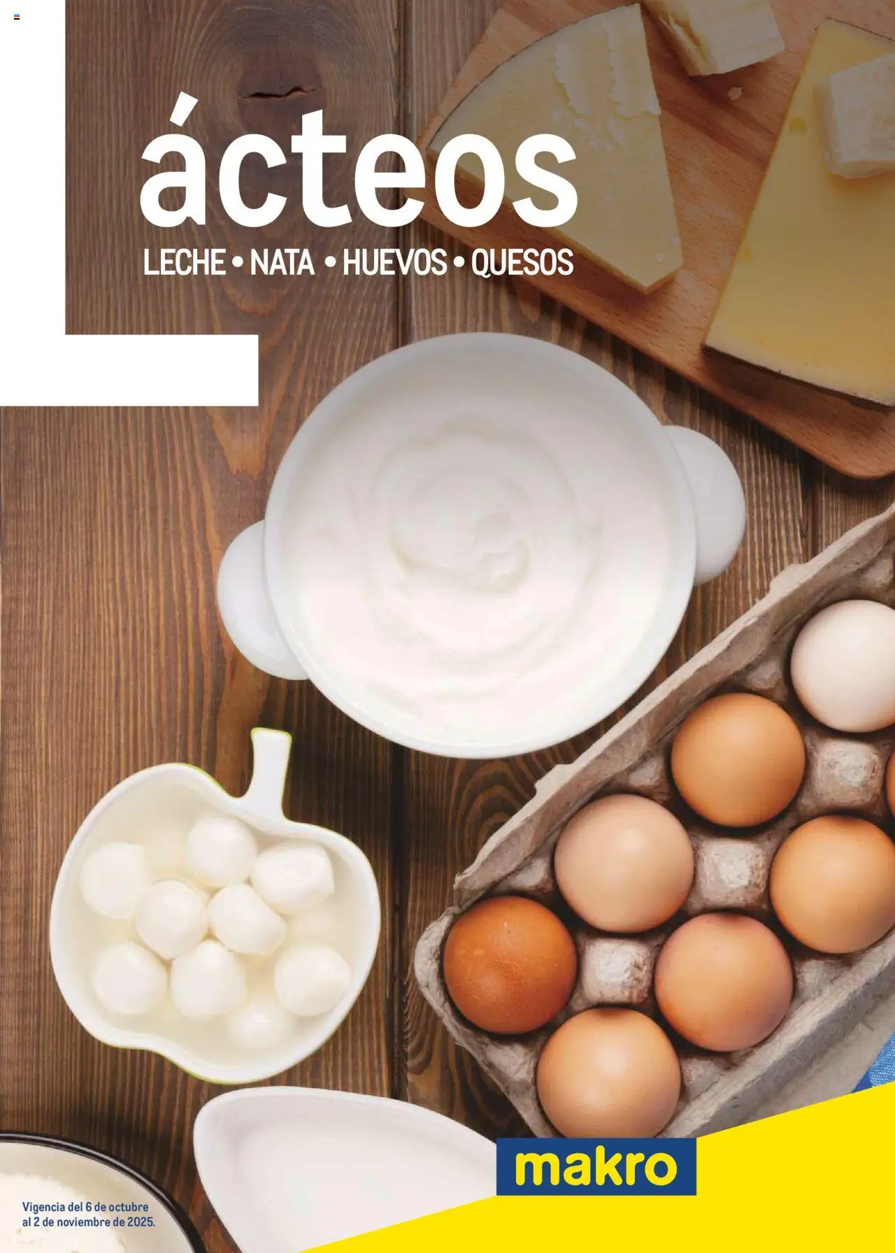 Makro Lácteos Norte 2 > 06/10 - 02/11/2025 > Ofertas - Huevos