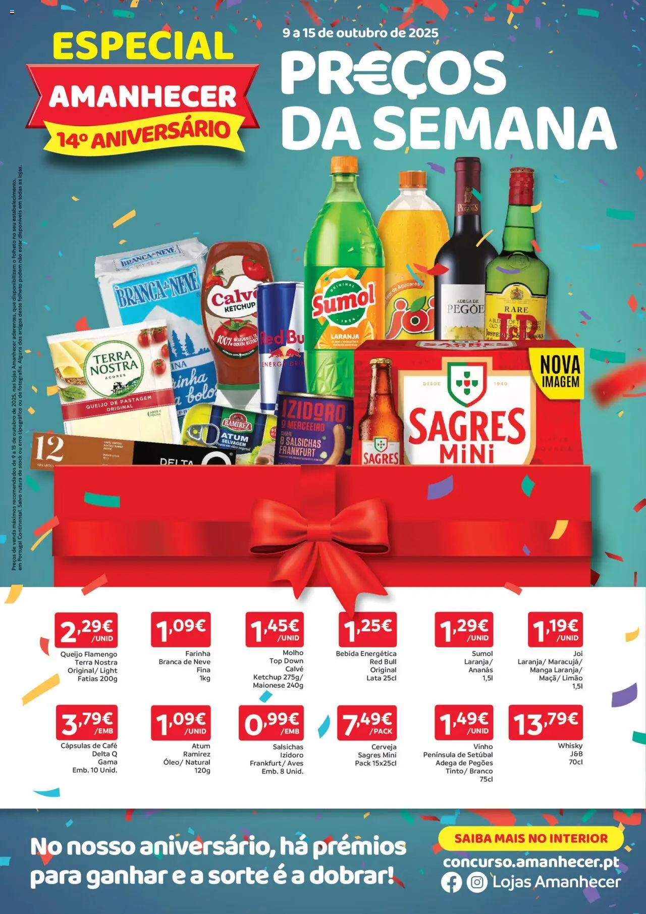 Amanhecer Folheto de 09/10/2025 - catálogo esta semana - página 1 - Café, Vinho, Manga, Red Bull, Bebida, Salsichas, Ananás, Cápsulas