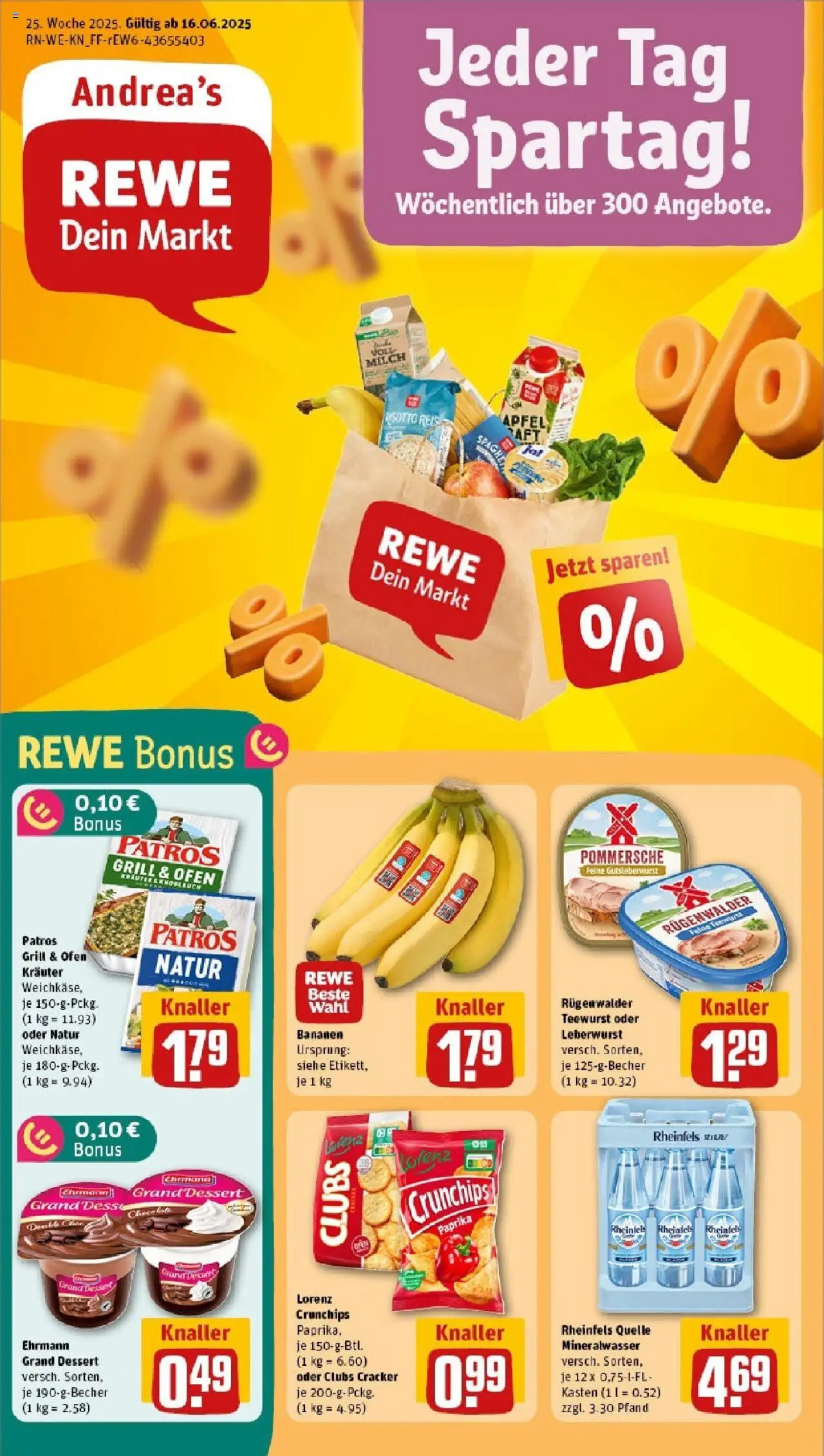 REWE Prospekt ab 15.06.2025 nächste Woche - Prospekt Köln / Lövenich - Äpfel, Grill, Bananen, Mineralwasser, Ofen, Reis, Ehrmann grand dessert, Lorenz crunchips