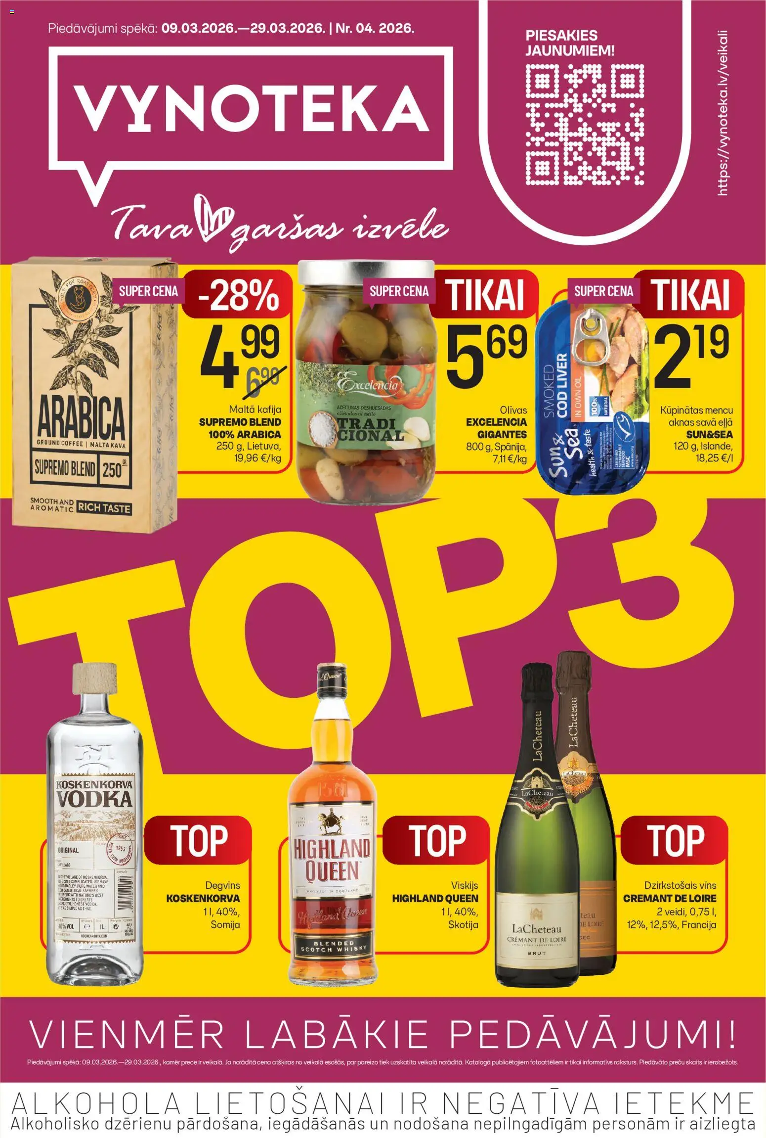 Skatīt Vynoteka akciju bukletu, derīgs no 09.03.2026.