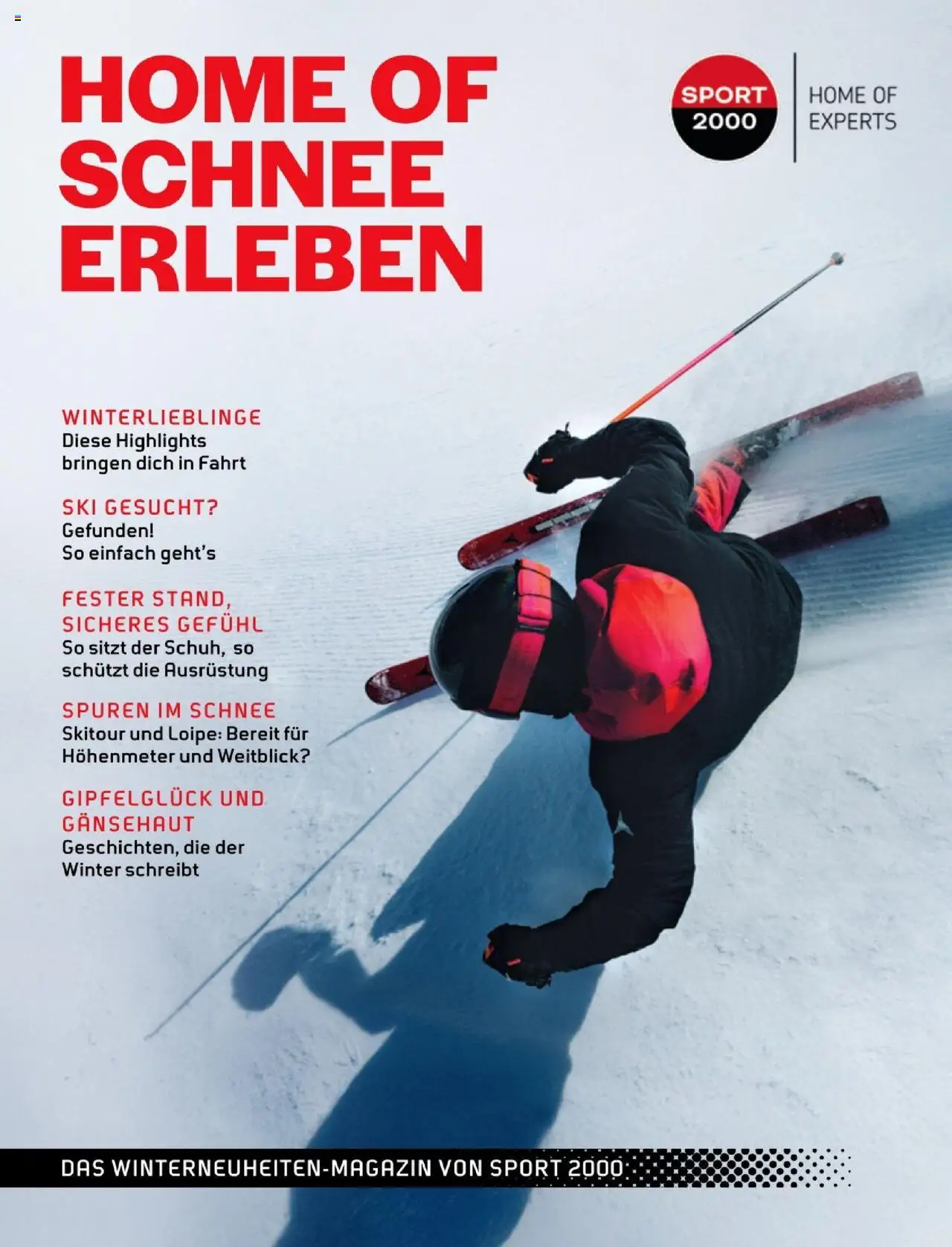 Sport2000 Prospekt Home of Schnee erleben (vom von Dienstag 23.09.2025)
