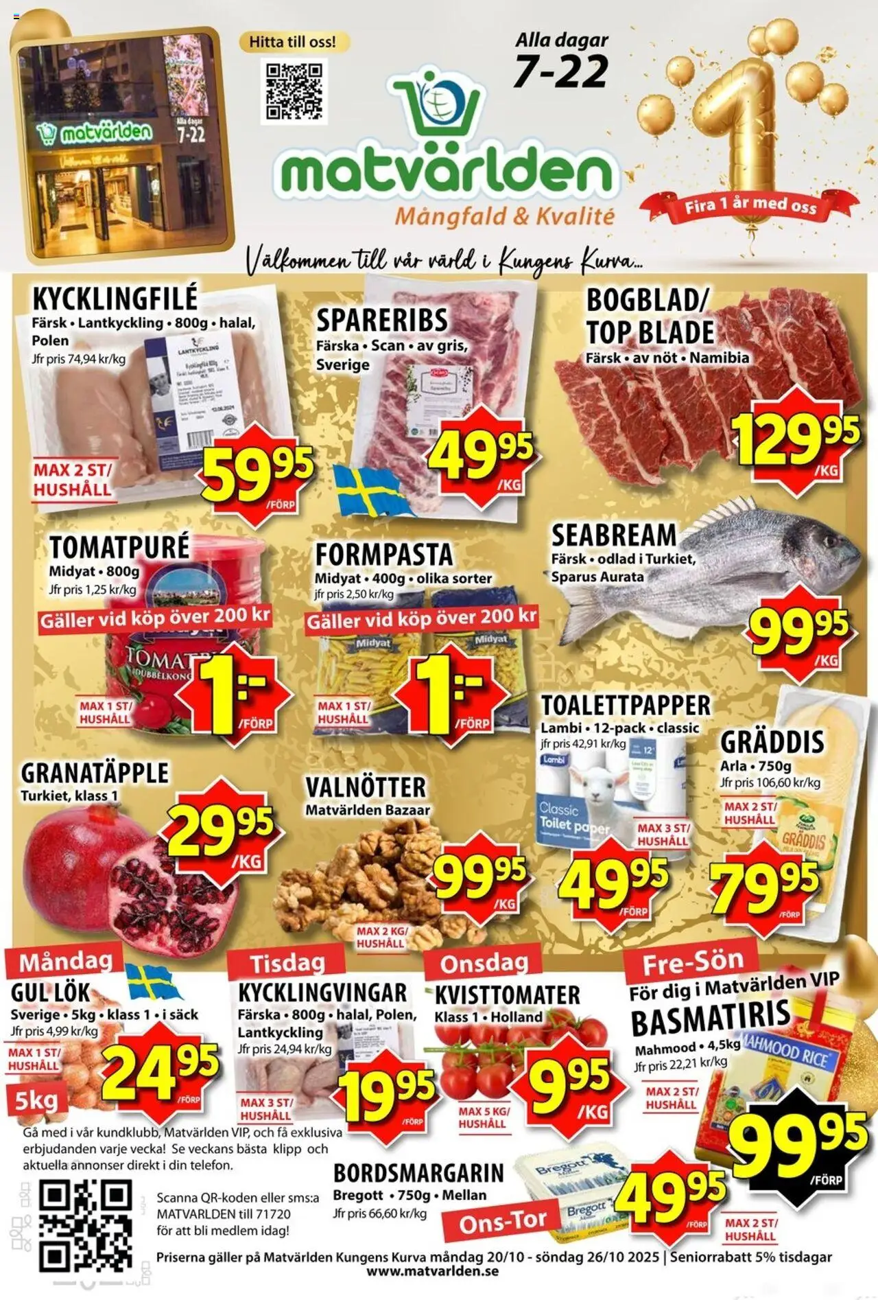 Aktuella reklamblad Matvärlden är giltig 20/10 2025 > Veckans Erbjudanden gäller från 20/10/2025 till 26/10/2025 sidnummer 1 - Granatäpple, Kycklingfile, Toalettpapper, Valnötter, Tomat, Basmatiris, Tomatpure, Gul lök