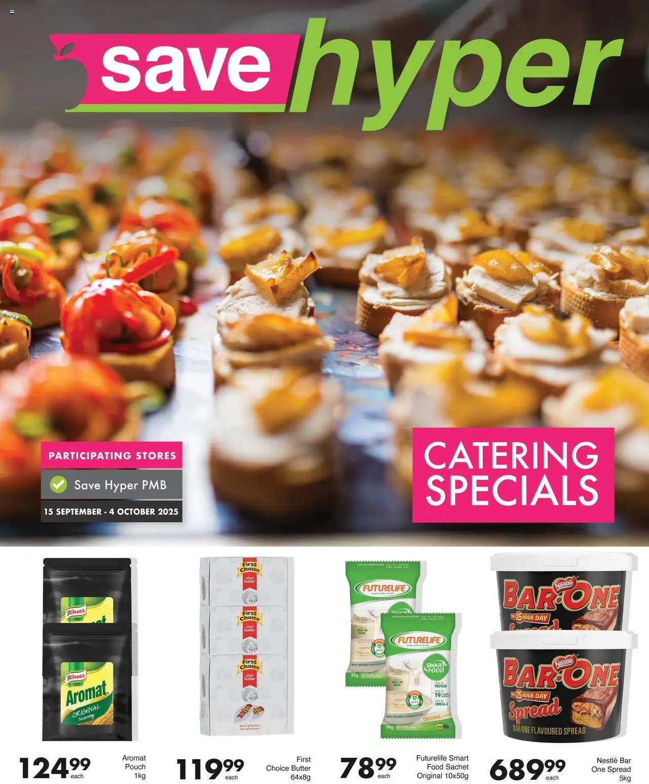 Save Catering Specials from 15/09 - 04/10/2025 > Promotions