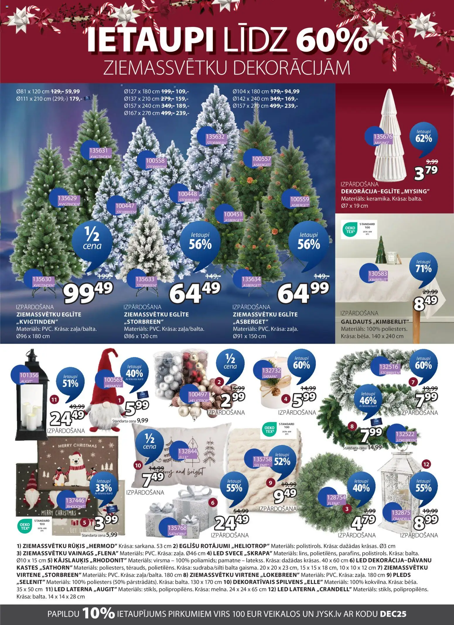 Skatīt Jysk akciju bukletu, derīgs no 2025.12.02