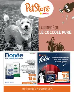 Anteprima dell'opuscolo Volantino PetStore Piemonte dal negozio Conad valido da 09/10/2025