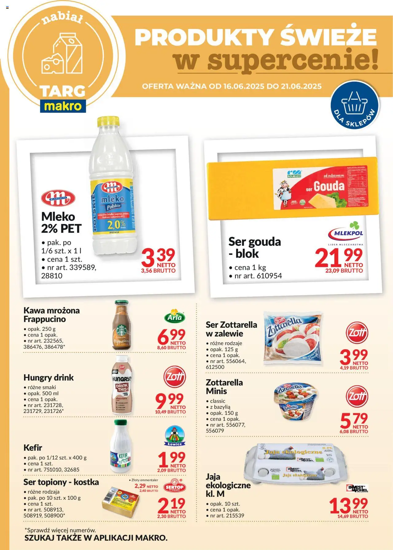 Makro Oferta świeża w super cenach od 16.06.2025 - Nowa Gazetka - Numer strony 1 - Kefir, Bazylia, Mleko, Ser, Kawa, Mozzarella, Jaja, Ser gouda
