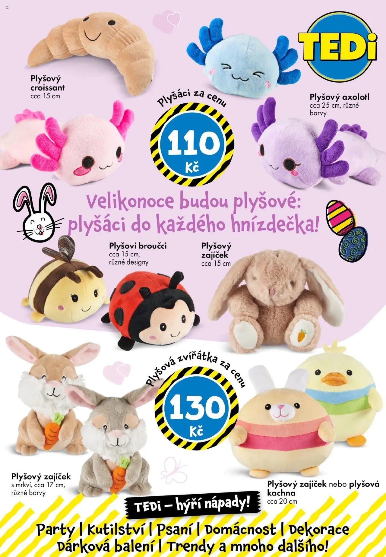  TEDi Leták - Velikonoce (04.04.2025 - 12.04.2025) - strana 6 - Dekorace, Croissant, Kachna, Barvy, Plyšáci