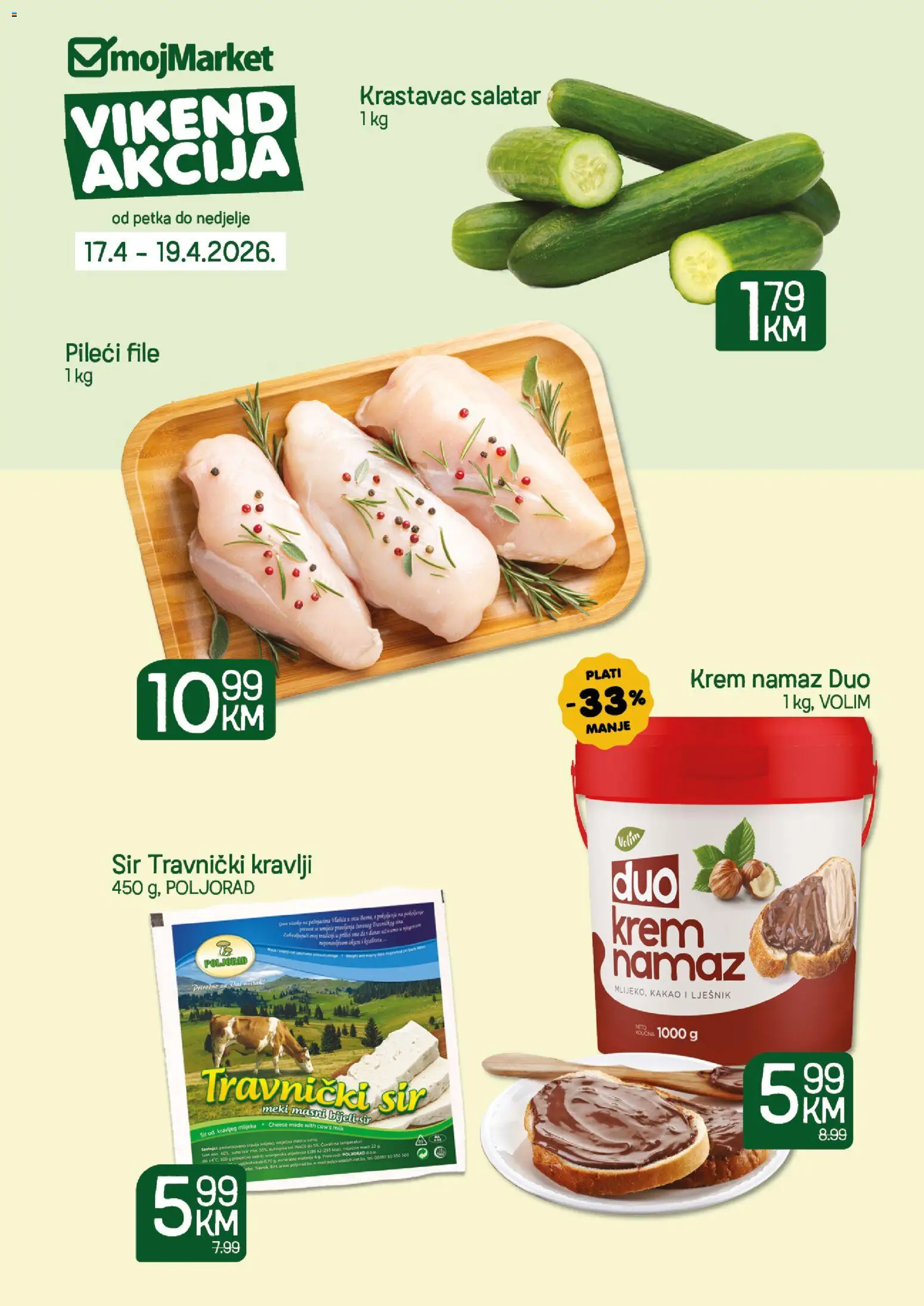 Pregled letka mojMarket vikend akcija trgovine mojMarket vrijedi od 17.04.2026