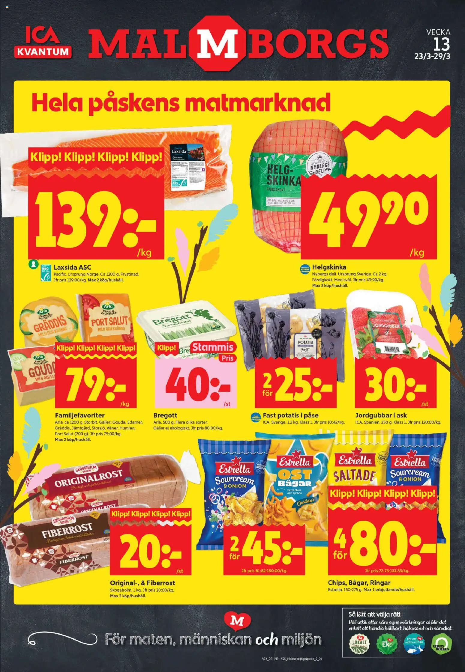 Förhandsgranska reklamblad Malmö från butik ICA Kvantum gäller från 23/03/2026 - Bageri, Potatis, Jordgubbar, Bregott, Galler, Skinka, Cheddar, Håv