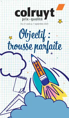 Prévisualisation de Objectif : trousse parfaite du magasin Colruyt formulaire valide 26/08/2025