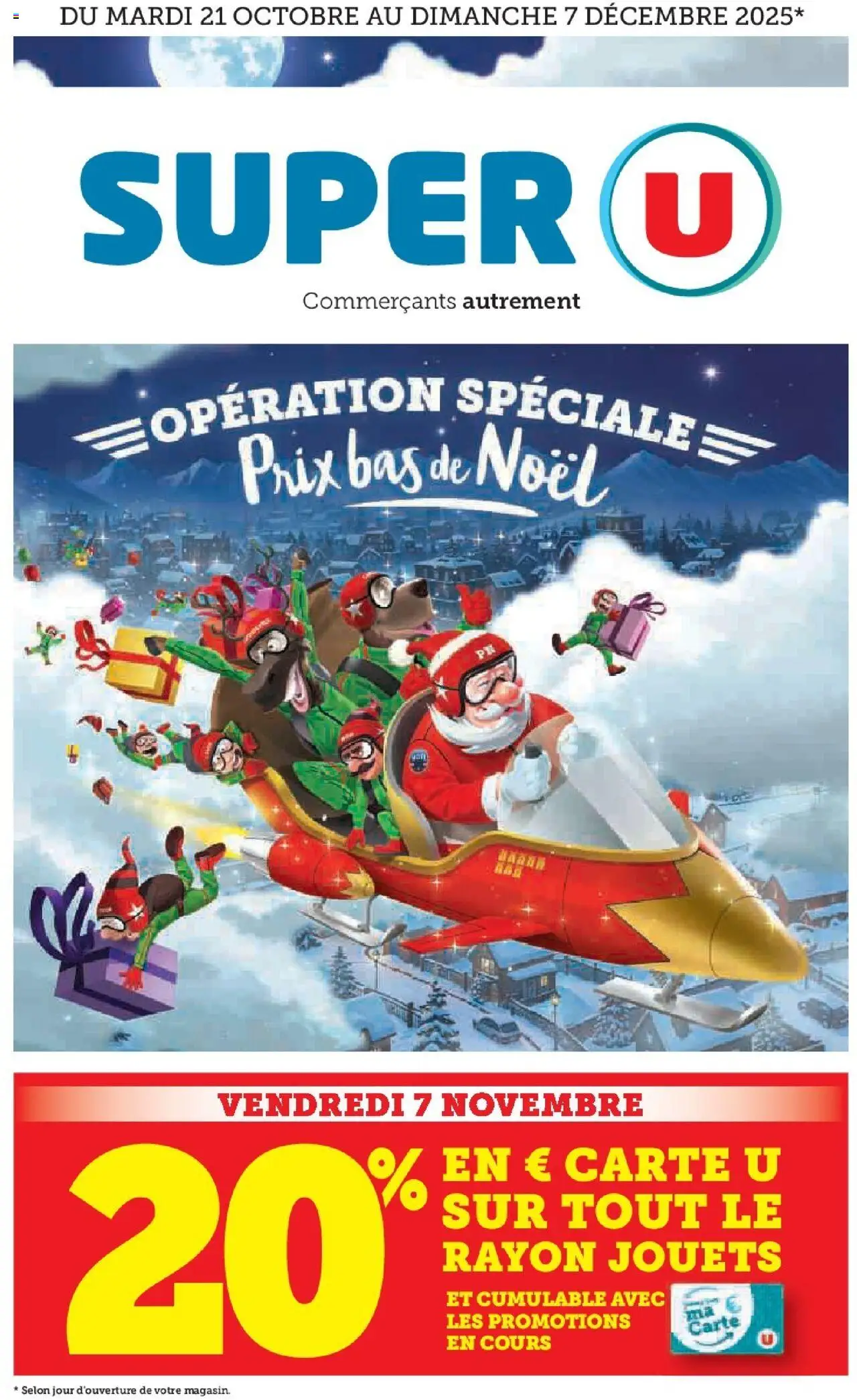 Prix bas de Noël de la boutique Super U valable du 21/10/2025 - Page numéro 1