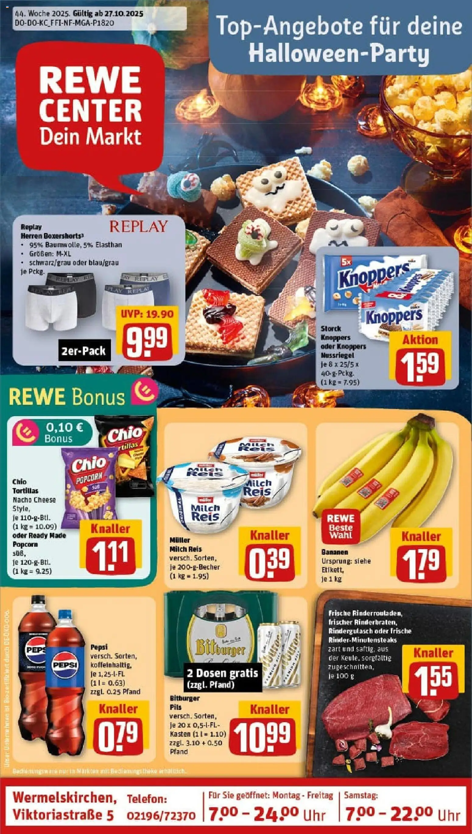 Vorschau von dem Prospekt des Geschäftes Rewe, gültig ab dem 26.10.2025 - Tortillas, Bananen, Reis, Popcorn, Knoppers, Bitburger, Pepsi, Pils