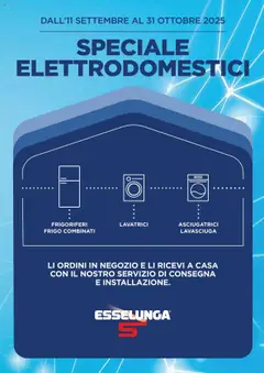 Anteprima dell'opuscolo Volantino Speciale Elettrodomestici dal negozio Esselunga S valido da 11/09/2025