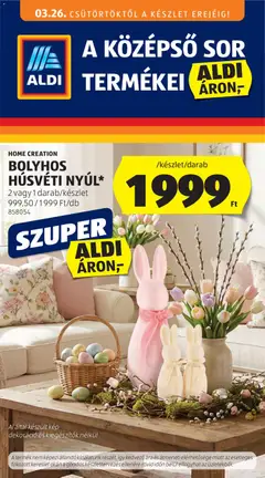 Aldi - Aldi Középső sor termékei megtekintése, amely érvényes 2026.03.26.-től