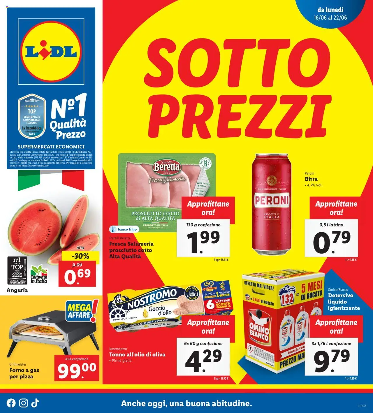 Volantino Lidl valido da 16/06/2025 numero di pagina 1 - Pizza, Forno, Top, Tonno, Prosciutto, Prosciutto Cotto, Anguria, Birra Peroni