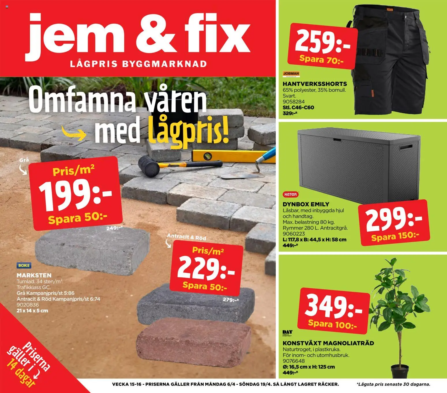 Förhandsgranska reklamblad Jem & Fix erbjudanden från butik Jem & Fix gäller från 05/04/2026