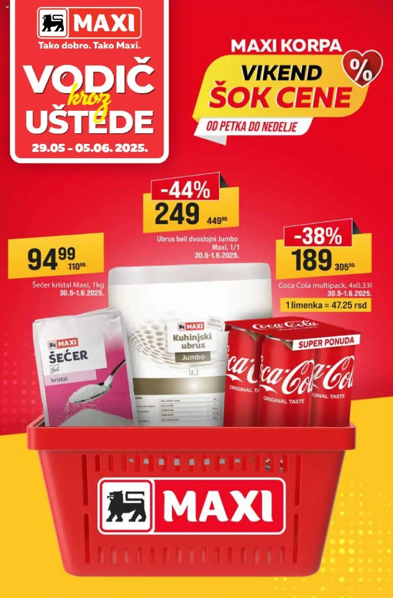 Maxi katalog važi od 29.05.2025 - stranica 1 - Šećer kristal, Coca Cola, Šećer, Ubrus, Korpa, Sok
