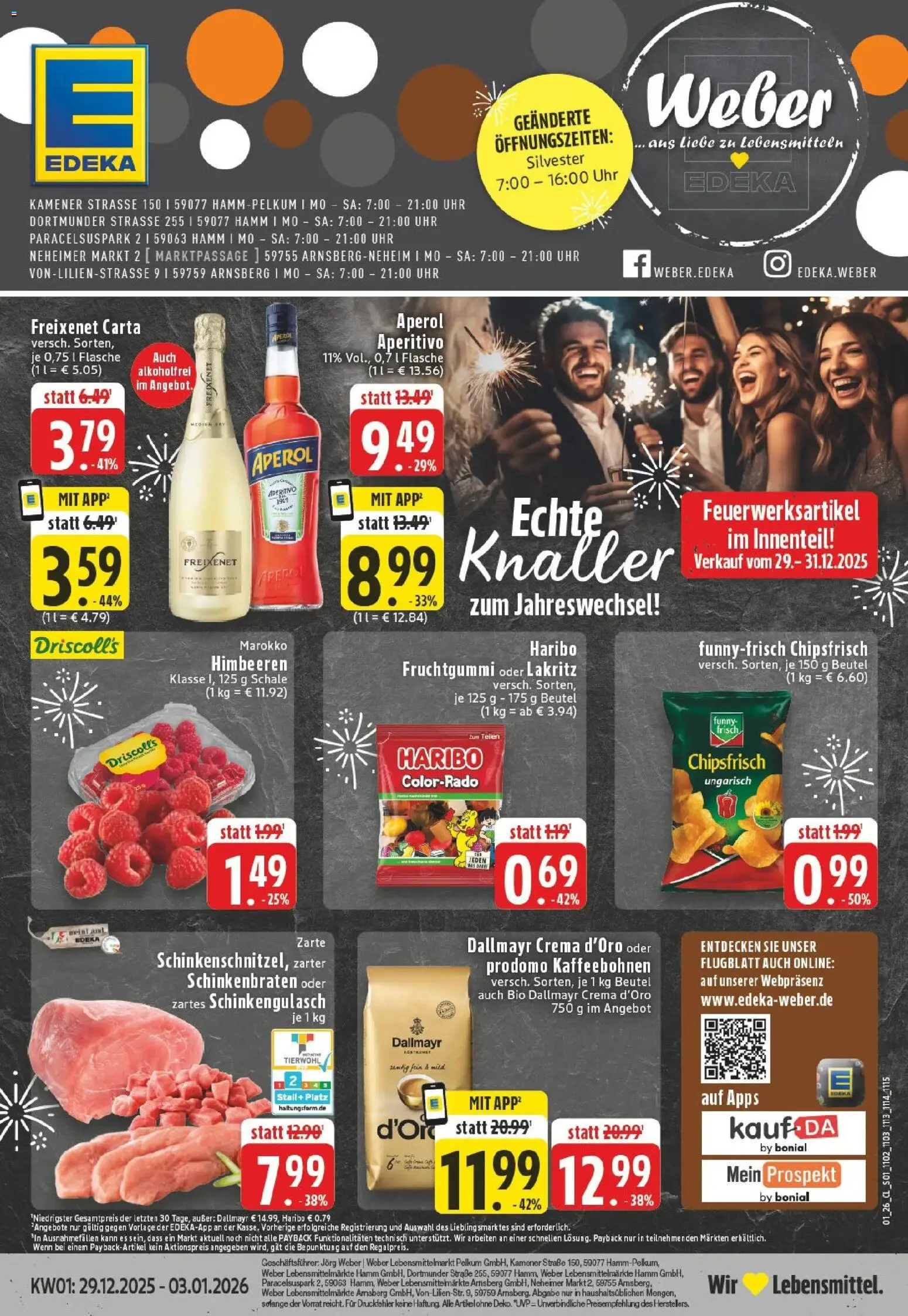 Vorschau von dem Prospekt des Geschäftes Edeka, gültig ab dem 28.12.2025 - Chips, Uhr, Haribo, Aperol, Himbeeren, Dallmayr, Freixenet