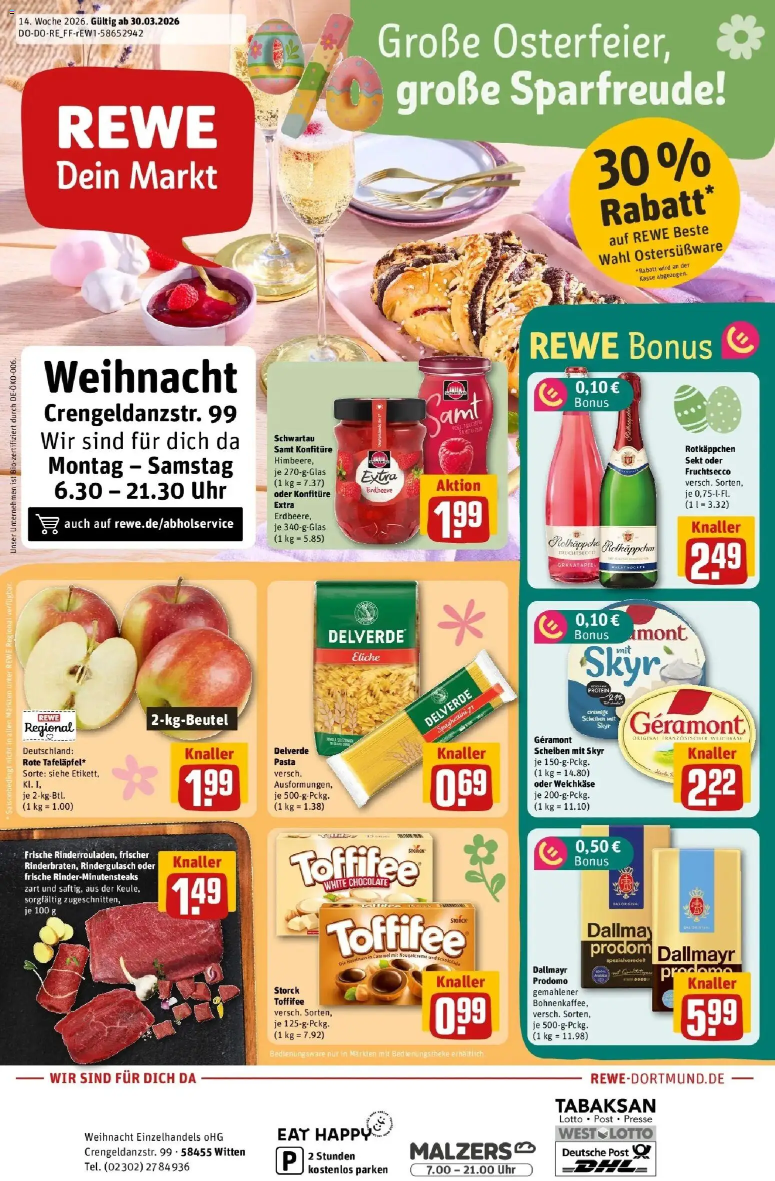 Vorschau von dem Prospekt des Geschäftes Rewe, gültig ab dem 30.03.2026 - Uhr, Schokolade, Pasta, Rotkäppchen, Dallmayr, Toffifee, Rindergulasch, Schwartau samt