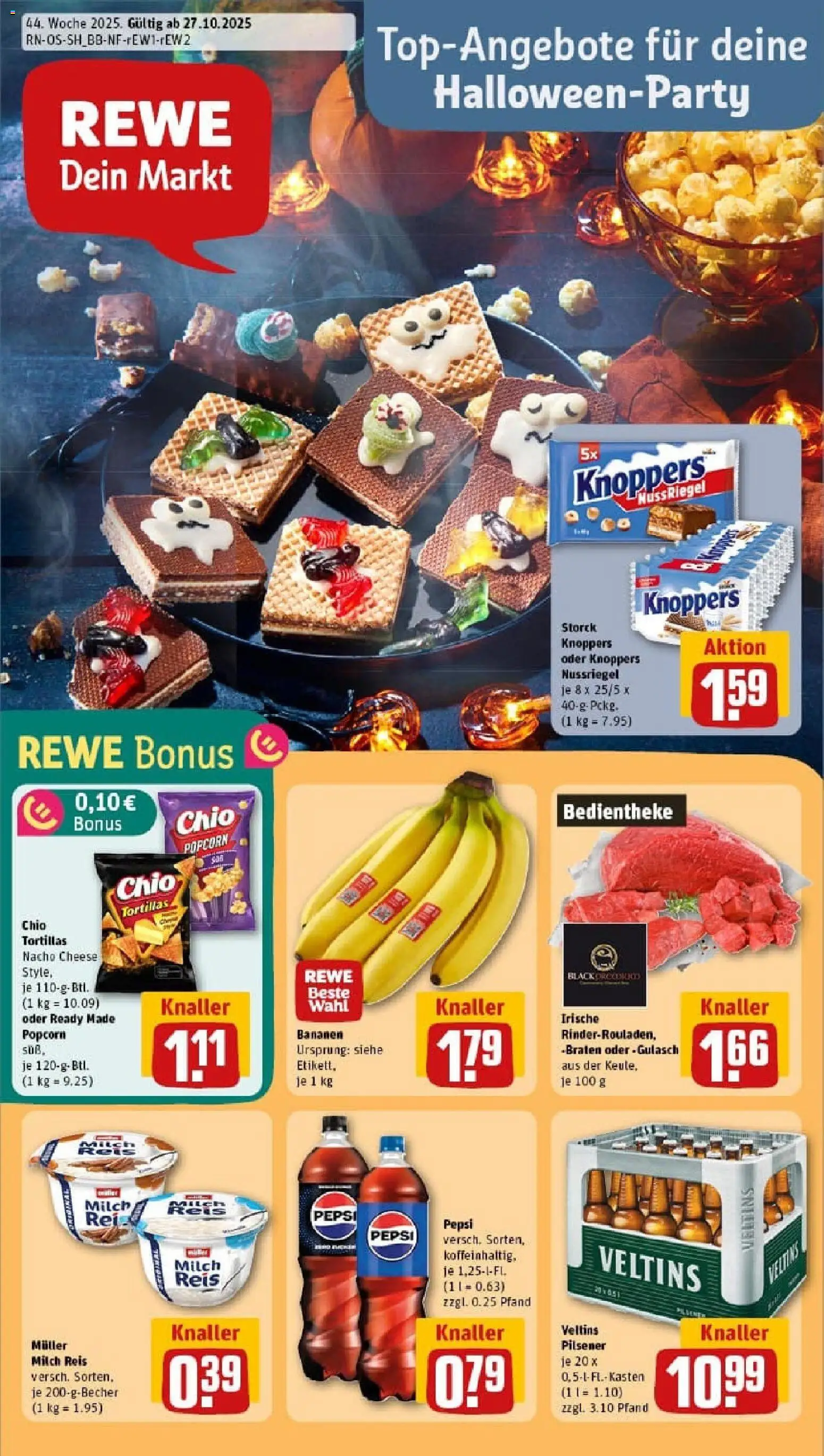 Vorschau von dem Prospekt des Geschäftes Rewe, gültig ab dem 26.10.2025 - Tortillas, Bananen, Milch, Reis, Veltins, Pudding, Pepsi, Chio tortillas