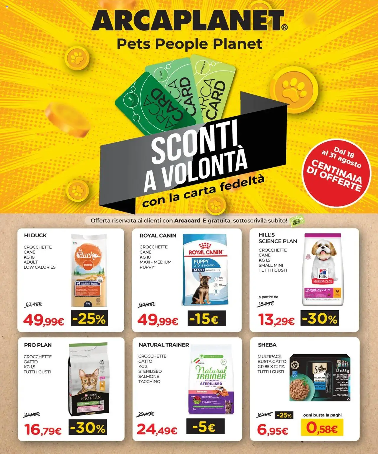 Volantino Arcaplanet valido da 18/08/2025 numero di pagina 1