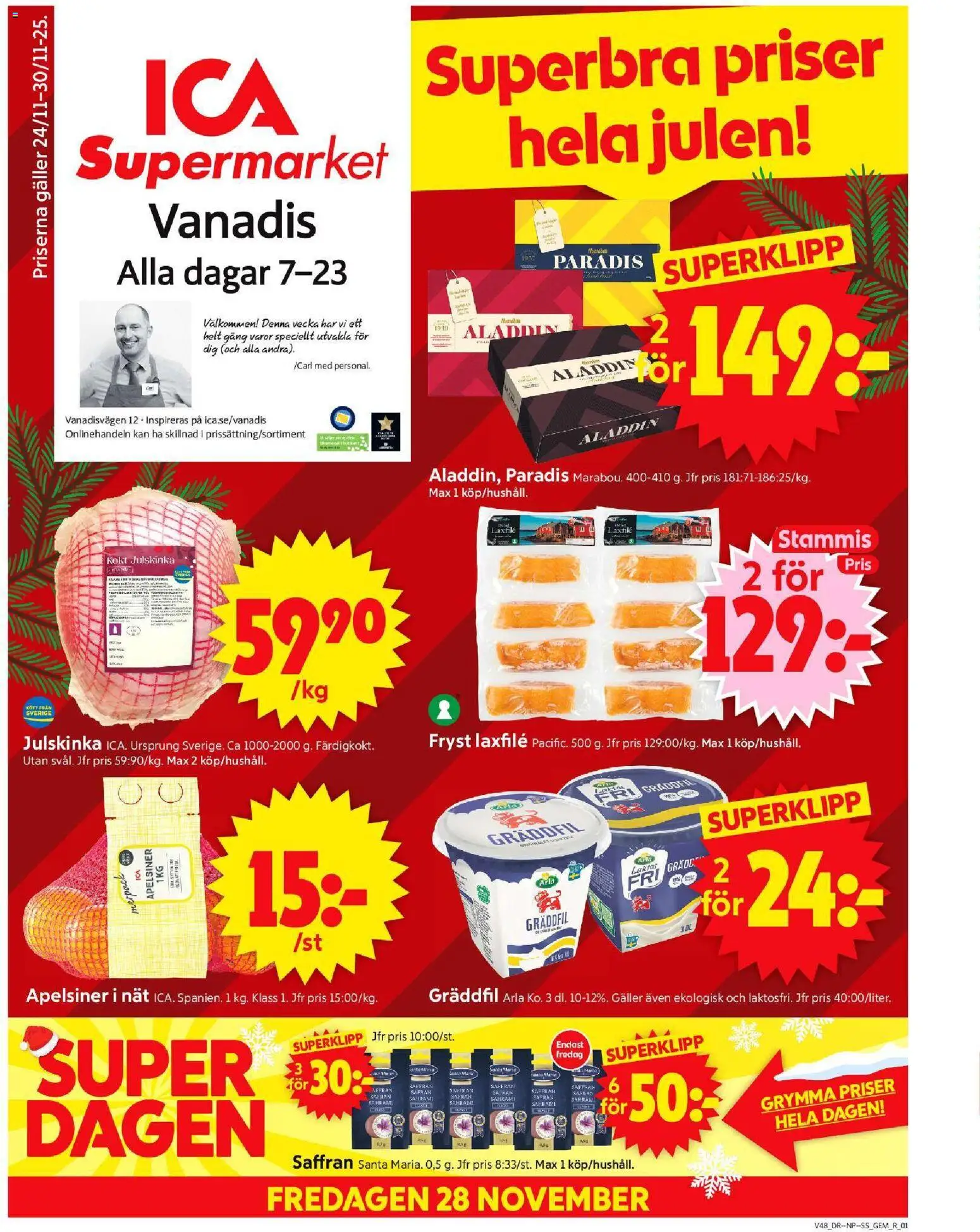 Förhandsgranska reklamblad Stockholm från butik ICA Supermarket gäller från 24/11/2025