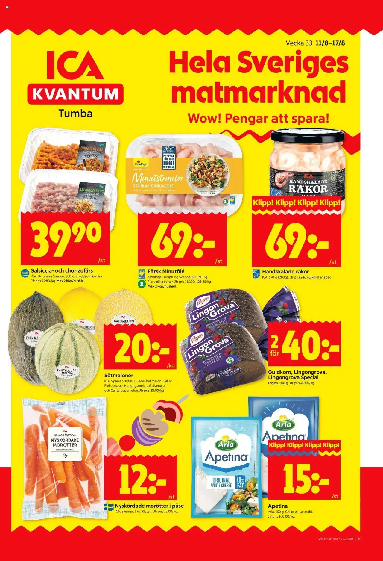 Tumba är giltig 11/08 2025 > Veckans Erbjudanden gäller från 11/08/2025 till 17/08/2025 sidnummer 1