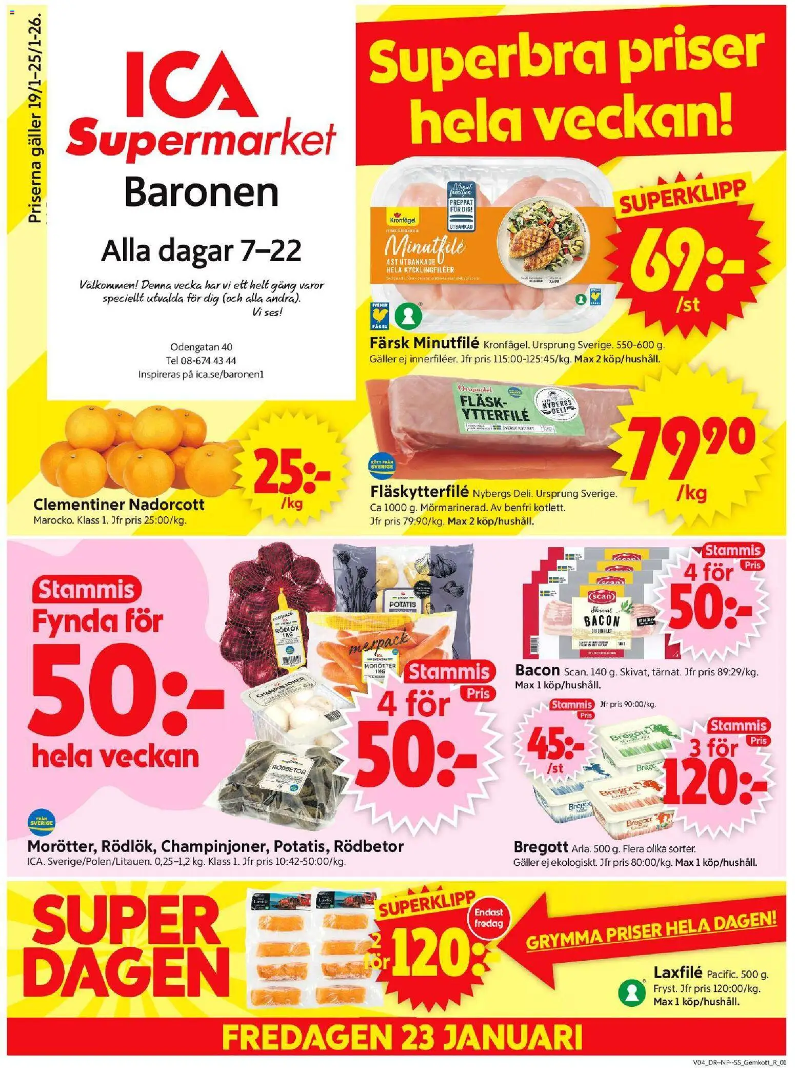 Förhandsgranska reklamblad Stockholm från butik ICA Supermarket gäller från 19/01/2026 - Potatis, Bregott, Bacon, Fläsk, Rödlök, Fläskytterfilé, Laxfilé, Kycklingfiléer