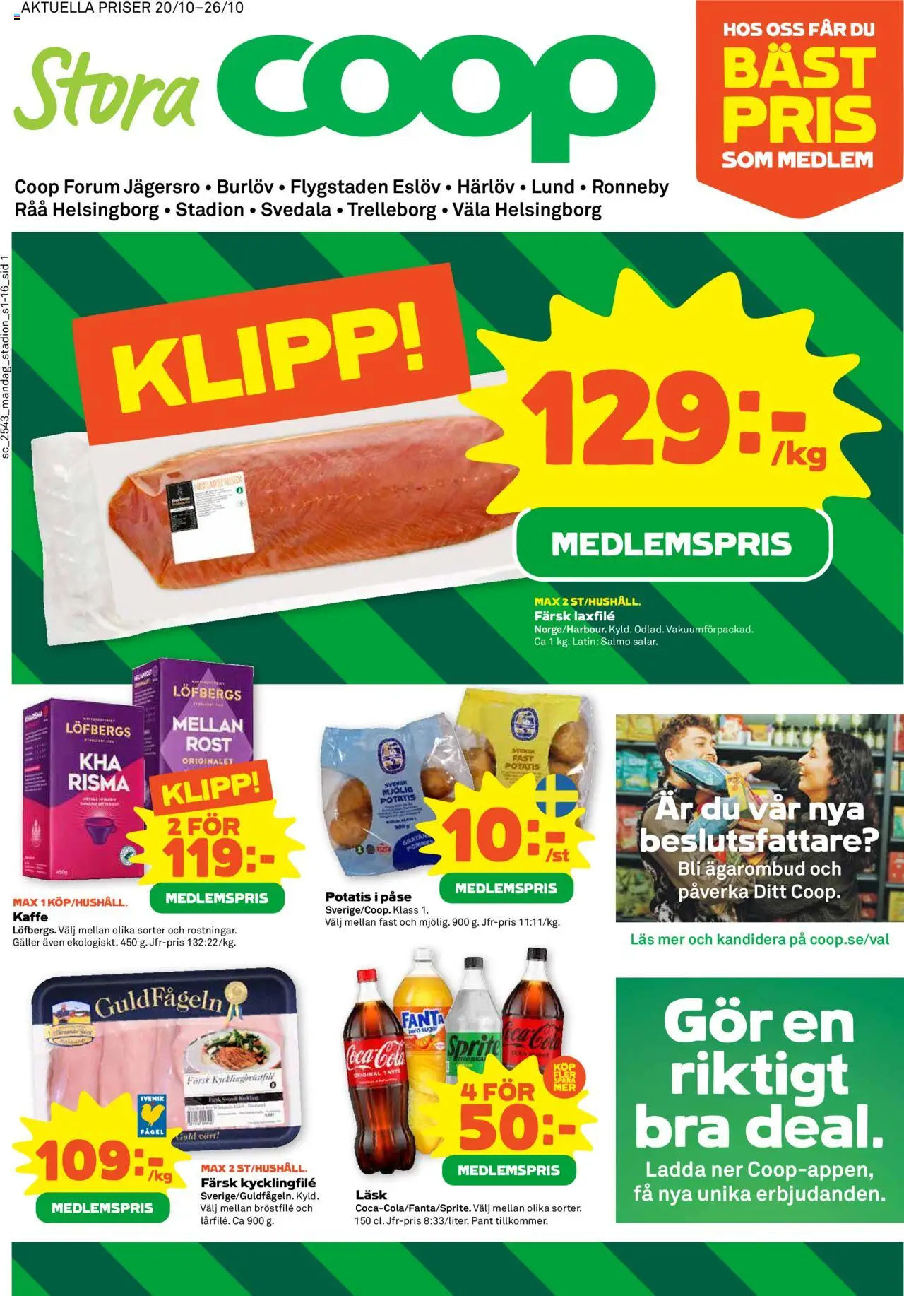 Helsingborg är giltig 20/10 2025 > Veckans Erbjudanden gäller från 20/10/2025 till 26/10/2025 sidnummer 1 - Kaffe, Potatis, Kycklingfile, Galler, Fanta, Sprite, Laxfilé