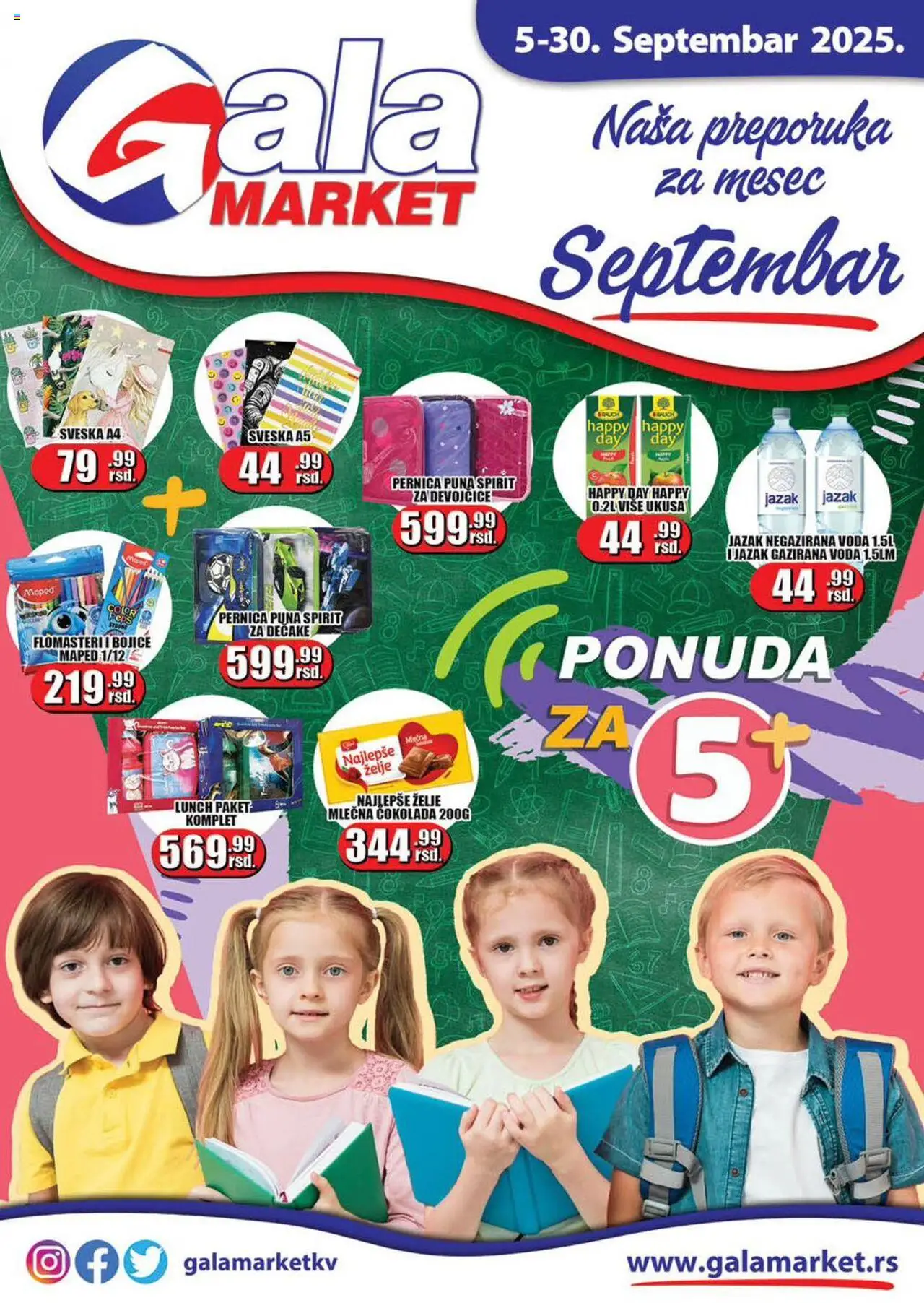 Gala MARKET katalog važi od 05.09.2025 - stranica 1 - Voda, Čokolada, Negazirana voda, Mlečna čokolada
