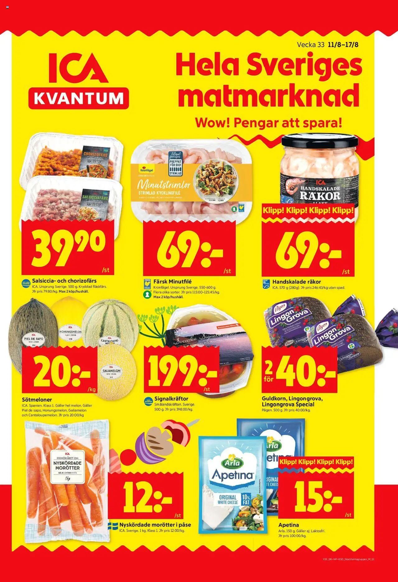 Stockholm är giltig 11/08 2025 > Veckans Erbjudanden gäller från 11/08/2025 till 17/08/2025 sidnummer 1