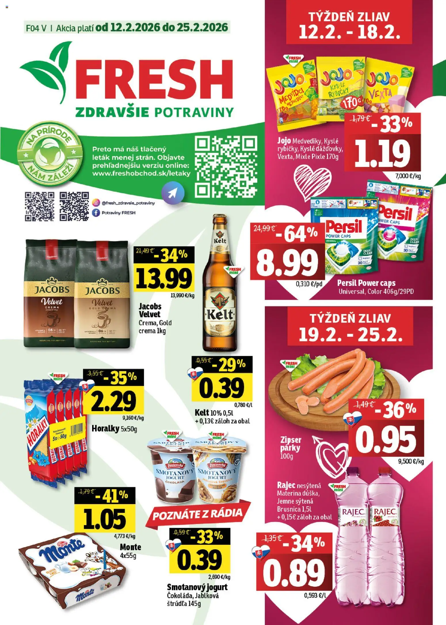Náhľad Fresh letáku platného od 12.02.2026 - Rajec, Čokoláda, Jogurt, Párky, Persil, Jacobs Velvet, Kelt, Horálky