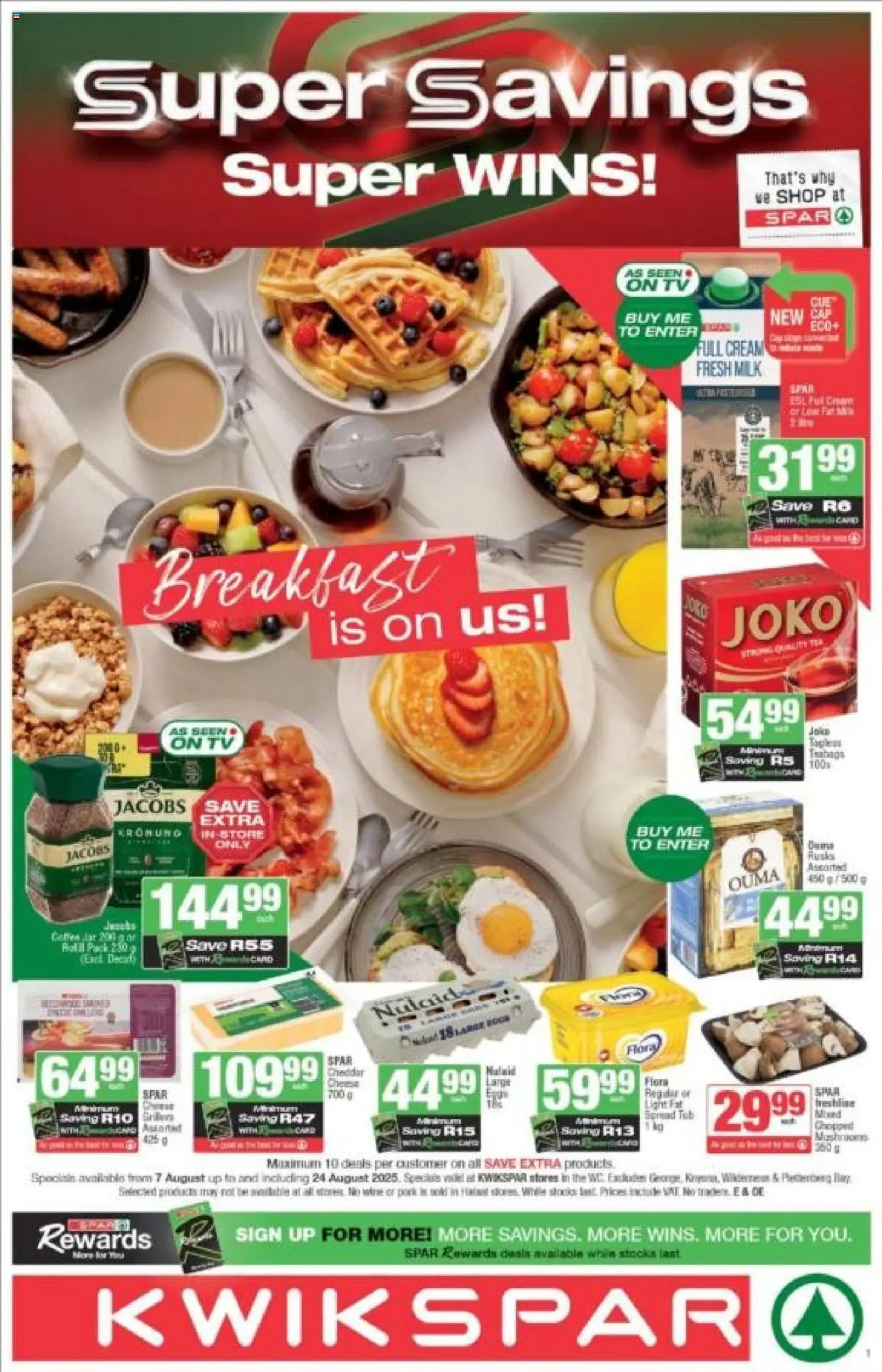 KWIKSPAR Western Cape - Weekly Specials from 07/08 - 24/08/2025 > Promotions - Breakfast, TV, Wine, Mushrooms, Cream, Pork, Spread, Cheddar