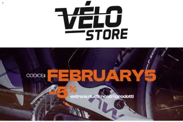Anteprima dell'opuscolo Velo Store dal negozio Offerte valido da 16/02/2026