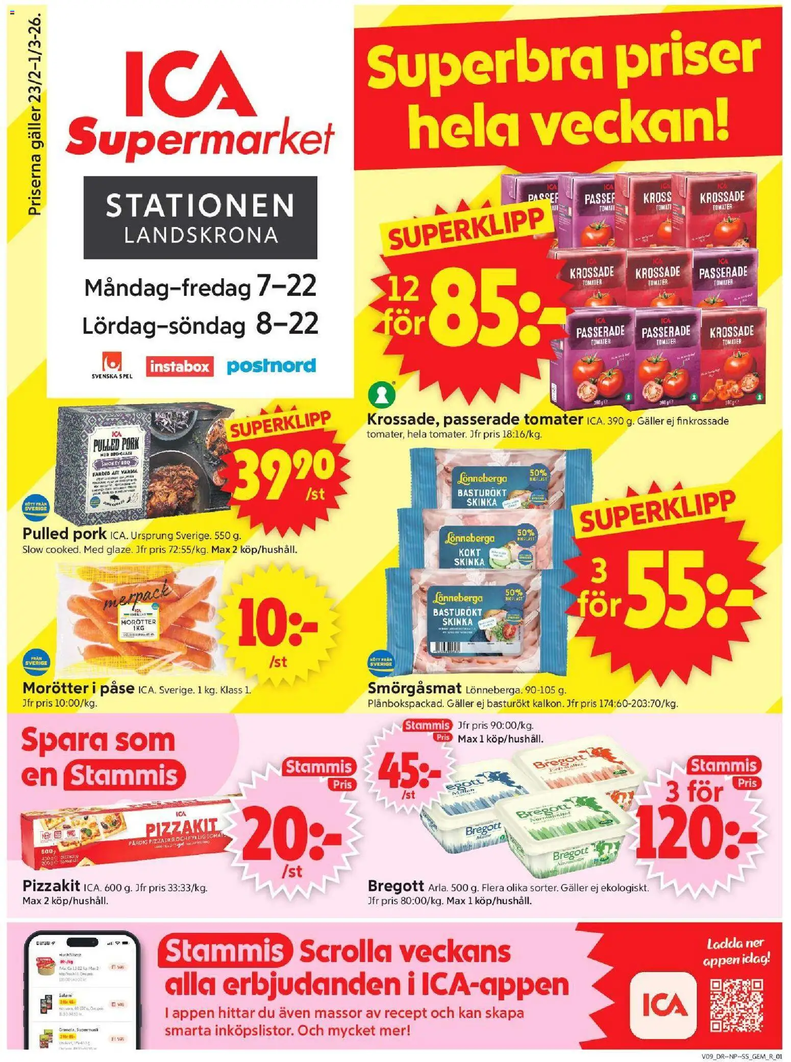 Förhandsgranska reklamblad Landskrona från butik ICA Supermarket gäller från 23/02/2026 - Spel, Pulled pork, Bregott, Tomat, Krossade tomater, Skinka, Morötter, Tomater