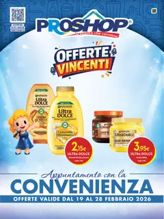 Anteprima dell'opuscolo Attuale volantino dal negozio Proshop valido da 19/02/2026