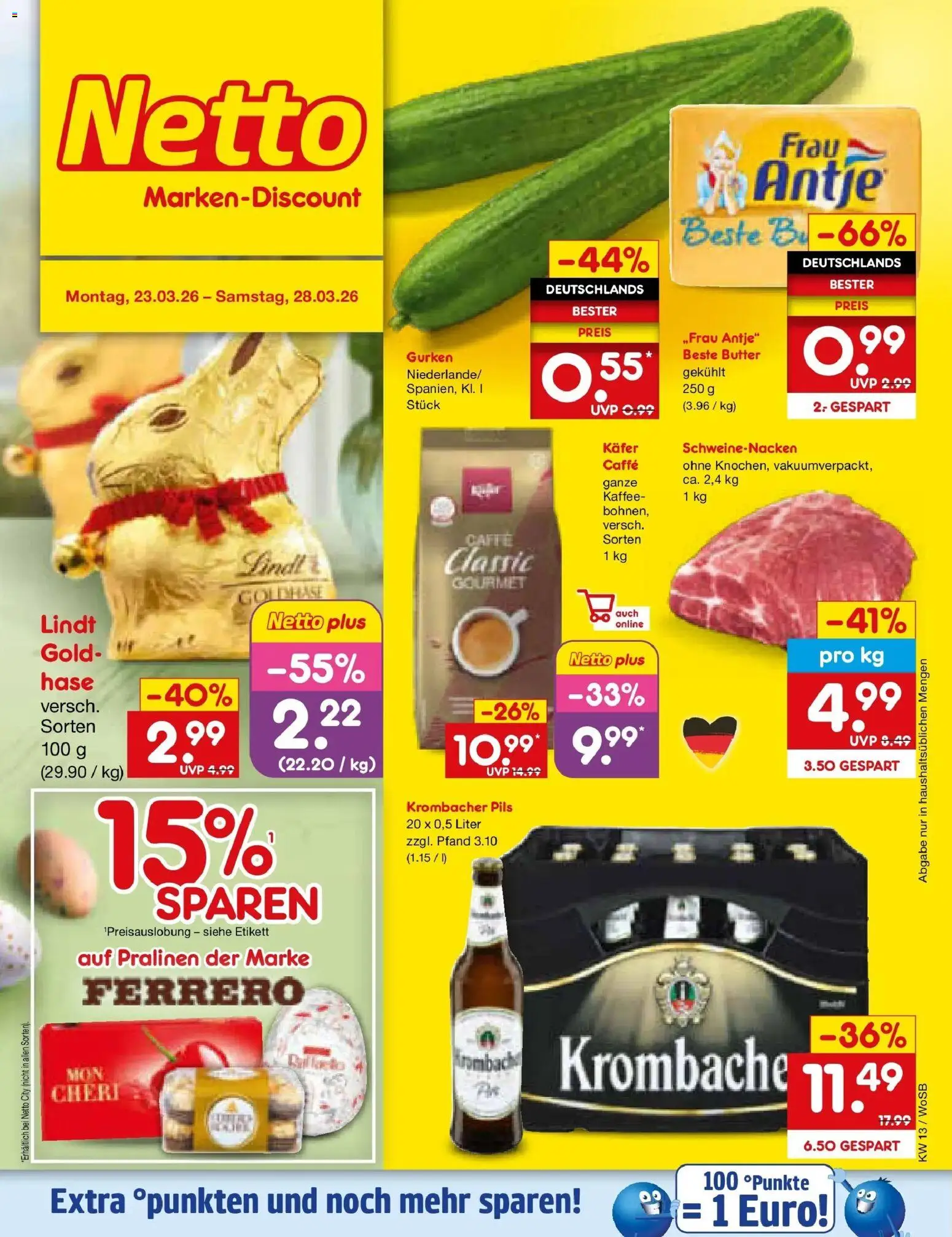 Vorschau von dem Prospekt des Geschäftes Netto Marken-Discount, gültig ab dem 23.03.2026 - Kaffee, Butter, Lindt, Krombacher, Gurken, Schweinenacken, Pils