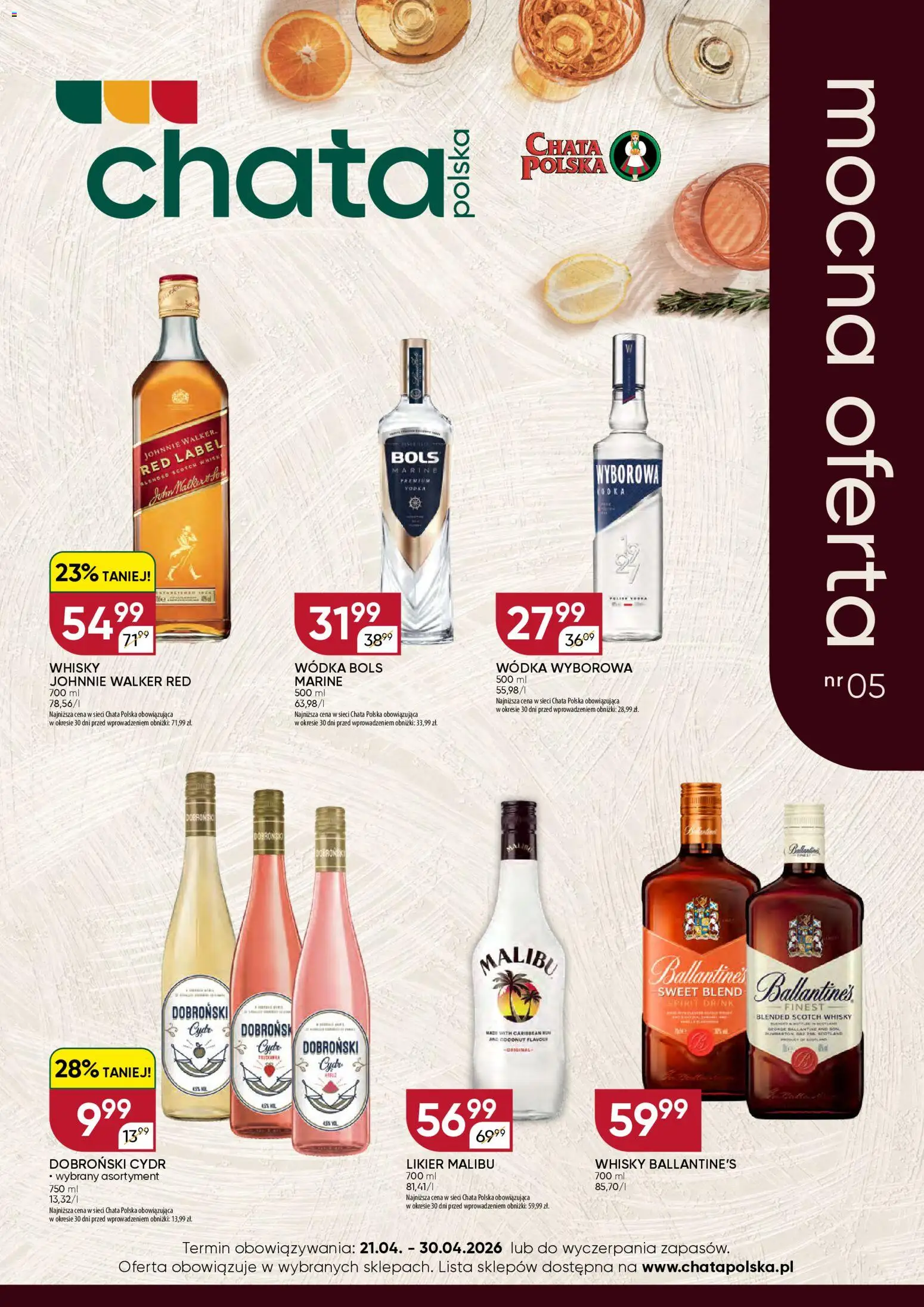 Pogląd gazetki "Chata Polska gazetka - Mocna Oferta" ze sklepu Chata Polska ważnej od 21.04.2026 - Whisky, Malibu, Wódka, Cydr, Red label, Wódka wyborowa, Wódka bols, Scotch whisky