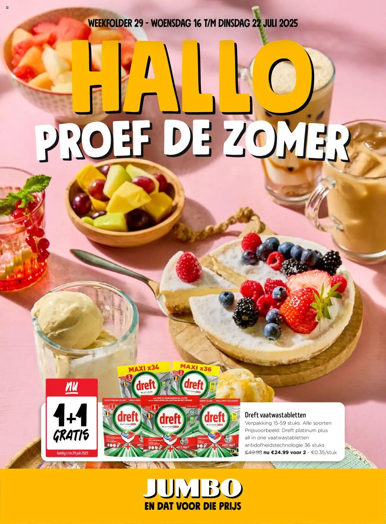 JUMBO shop Folder / Publicité geldig vanaf 16/07/2025 - Paginanummer 1 - Vaatwastabletten