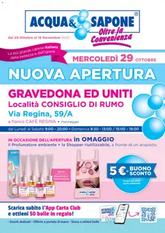 Anteprima dell'opuscolo Volantino Nuova Apertura Gravedona dal negozio Acqua e Sapone valido da 29/10/2025