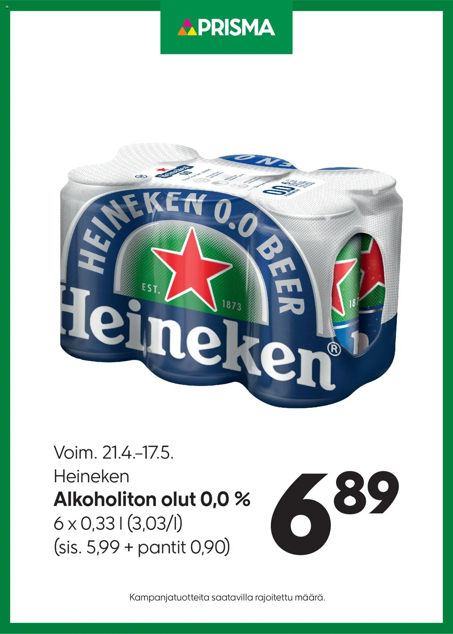 Kaupan Prisma Prisma tarjoukset Heineken esikatselu, voimassa 21/04/2026