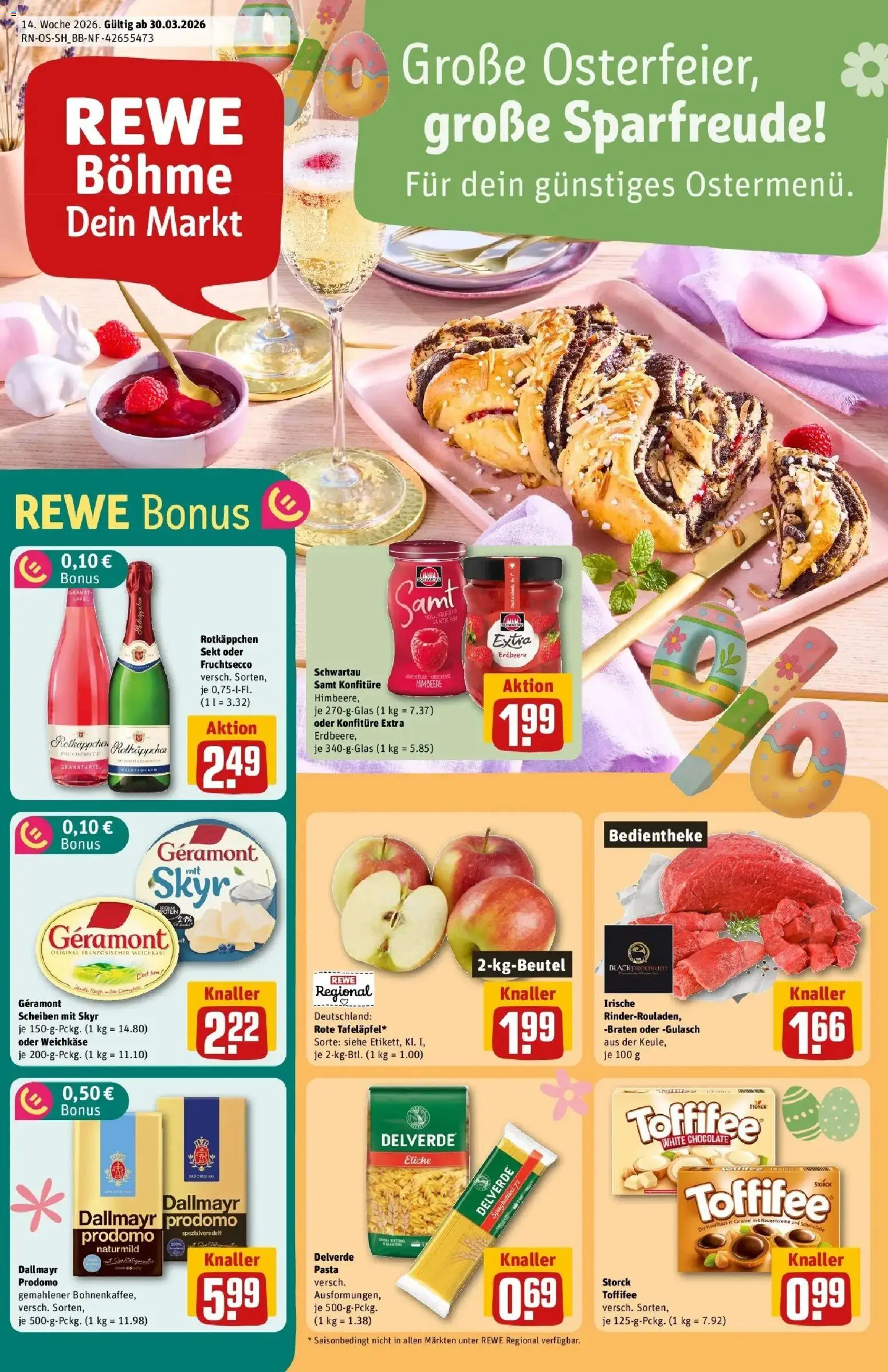 Vorschau von dem Prospekt des Geschäftes Rewe, gültig ab dem 30.03.2026 - Granatapfel, Rotkäppchen, Dallmayr, Toffifee, Dallmayr prodomo, Geramont, Fruchtsecco, Rotkappchen sekt