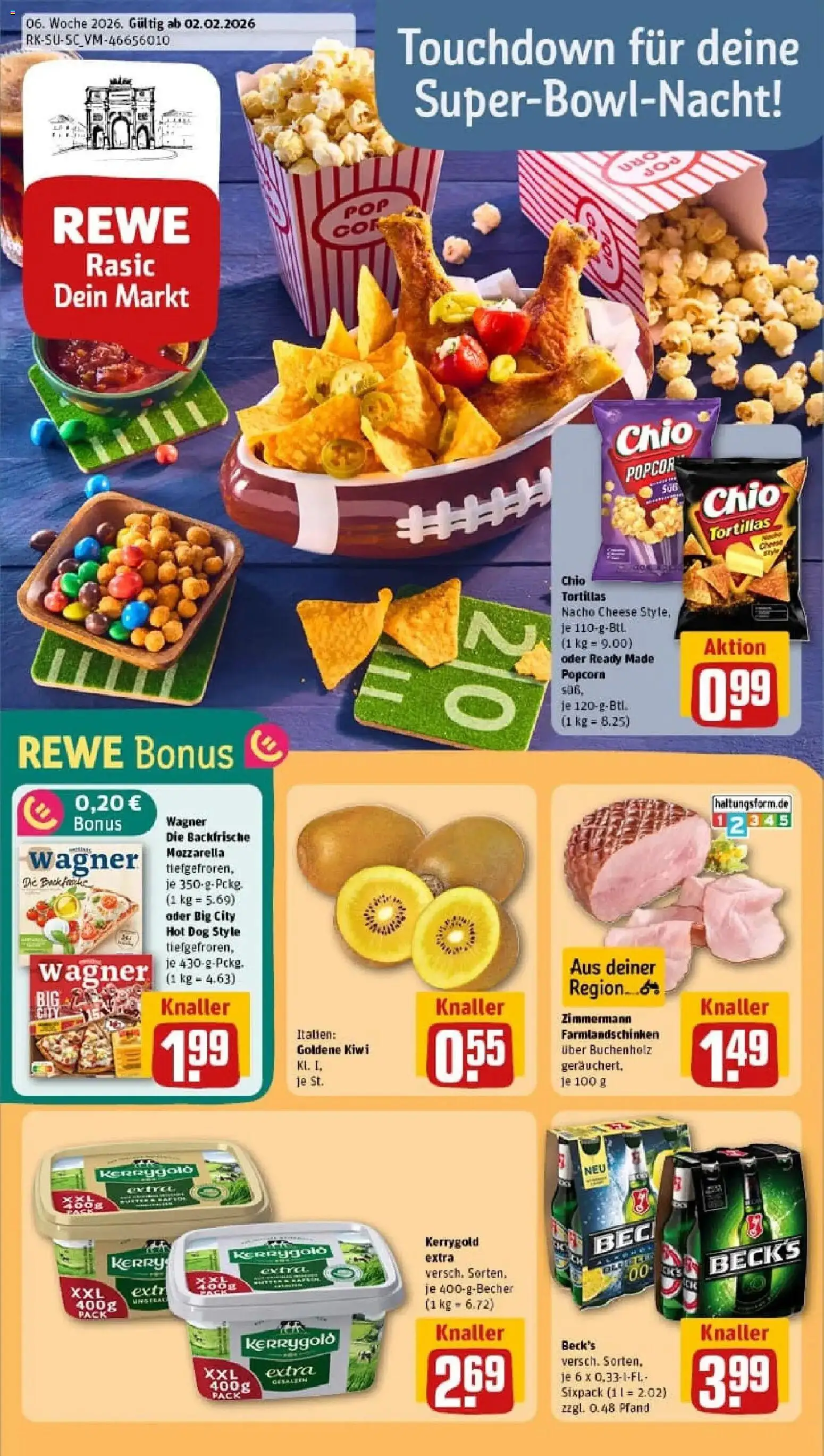 Vorschau von dem Prospekt des Geschäftes Rewe, gültig ab dem 02.02.2026 - Pizza, Butter, Kiwi, Tortillas, Mozzarella, Popcorn, Chio tortillas