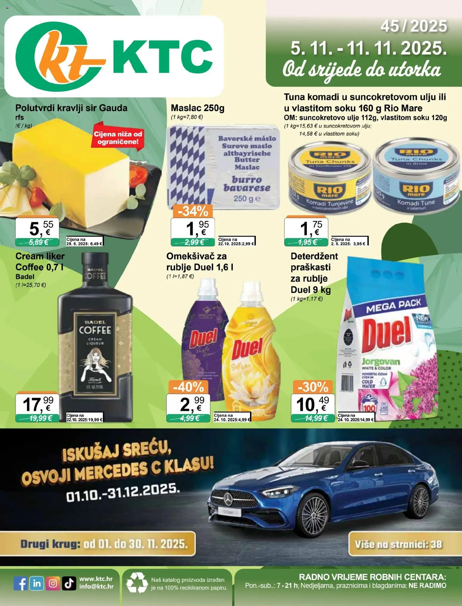 Pregled letka Katalog trgovine KTC vrijedi od 05.11.2025 - Maslac, Sir, Badel, Deterdžent, Omekšivač, Suncokretovo ulje, Liker, Sir Gauda