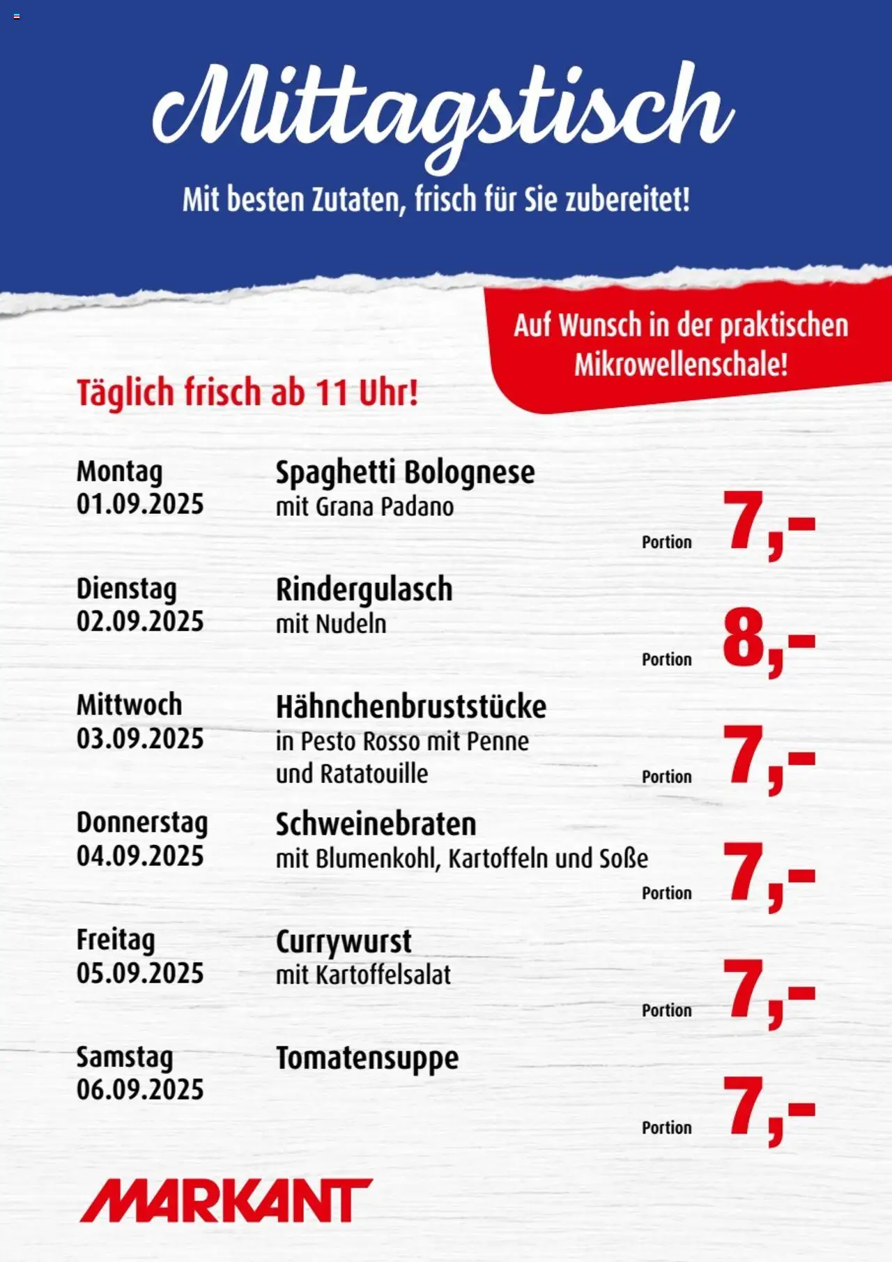 Markant Mittagstisch (vom 01.09.2025 - 06.09.2025) - Uhr, Spaghetti, Nudeln, Grana Padano, Rindergulasch, Kartoffeln, Soße