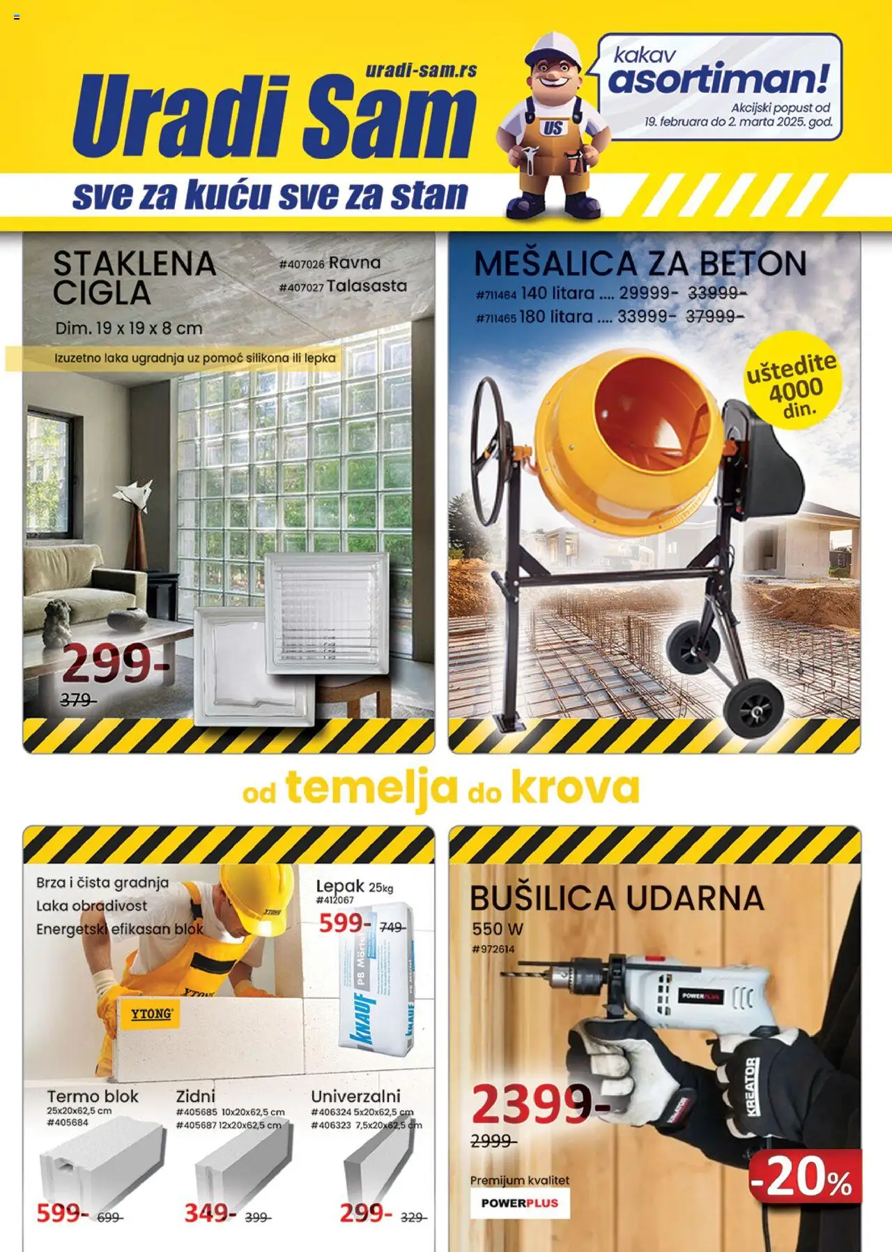 Uradi Sam katalog od 19.02.2025 prelistajte akcije