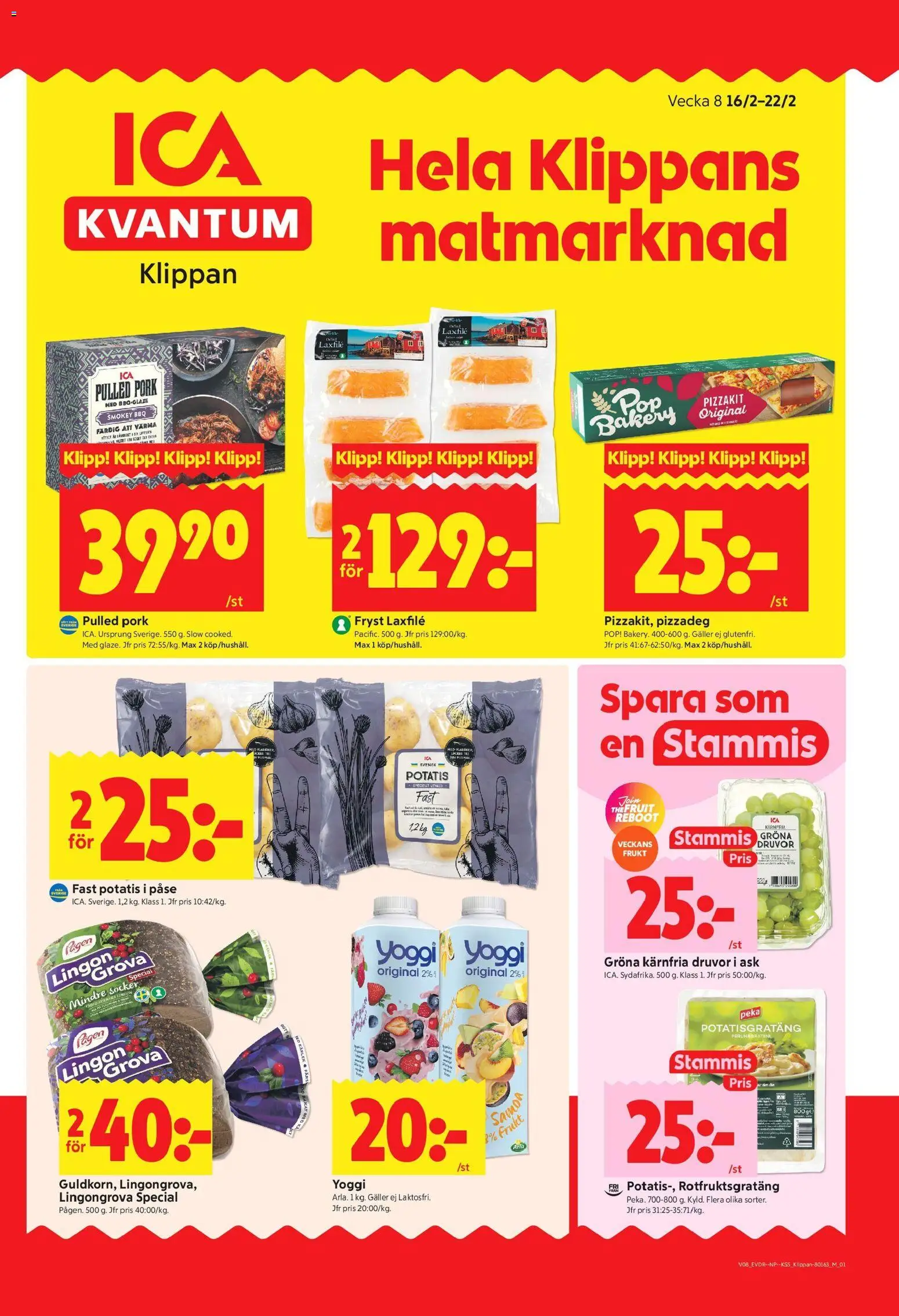 Förhandsgranska reklamblad Klippan från butik ICA Kvantum gäller från 16/02/2026 - Potatisgratäng, Pizzadeg, Potatis, Frukt, Galler, Pizzakit, Yoggi, Laxfilé